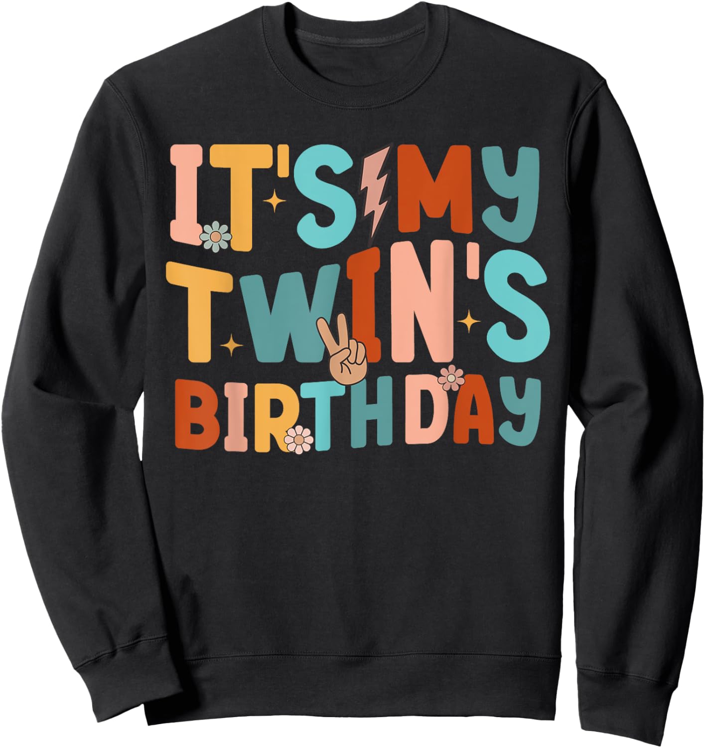 It's My Twin's Birthday Matching Girl's Women's Groovy Retro Sweatshirt - Sweatshirt | Black
