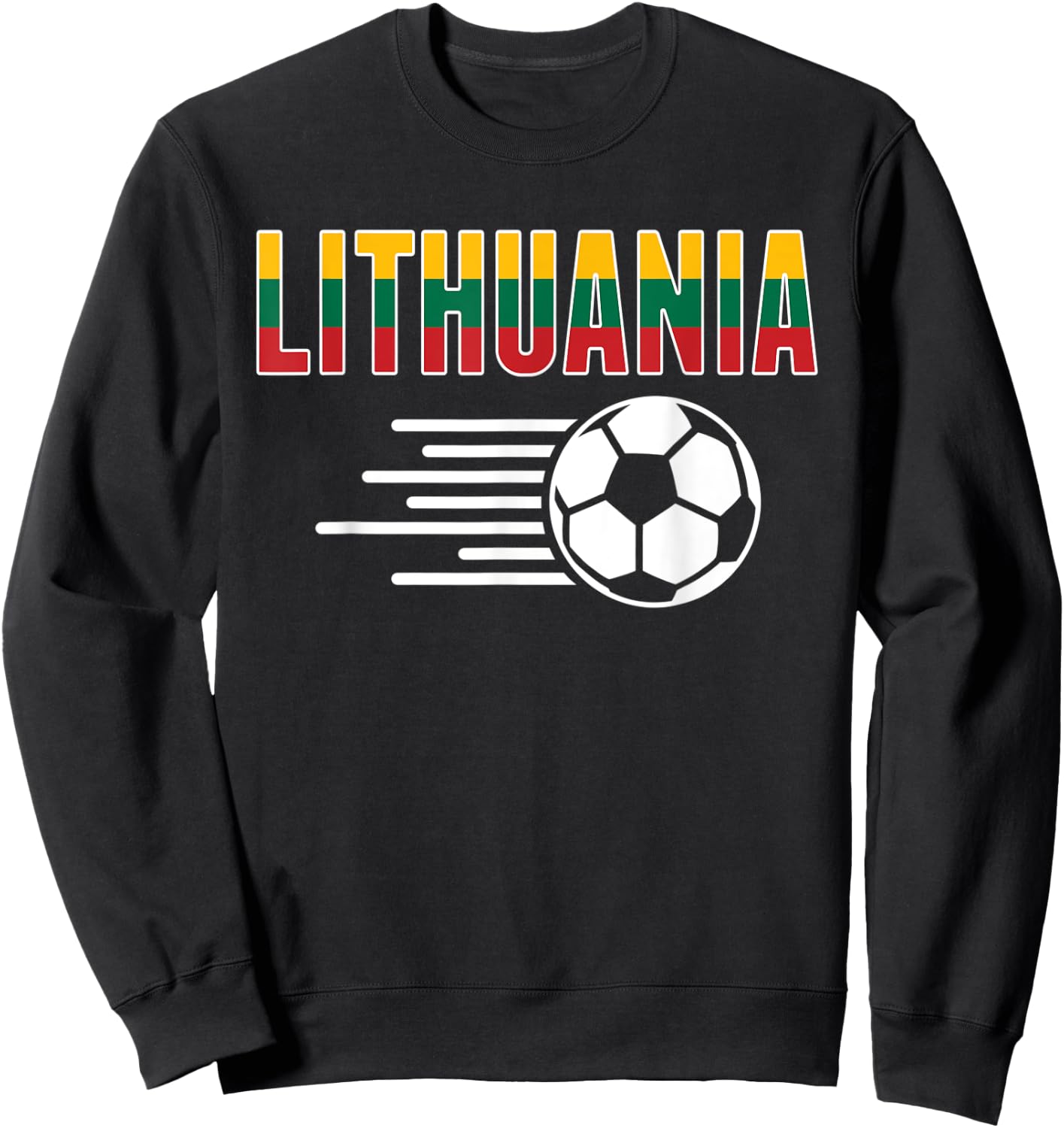 Lithuania Soccer Fans Jersey - Support Lithuanian Football Sweatshirt - Sweatshirt | Black