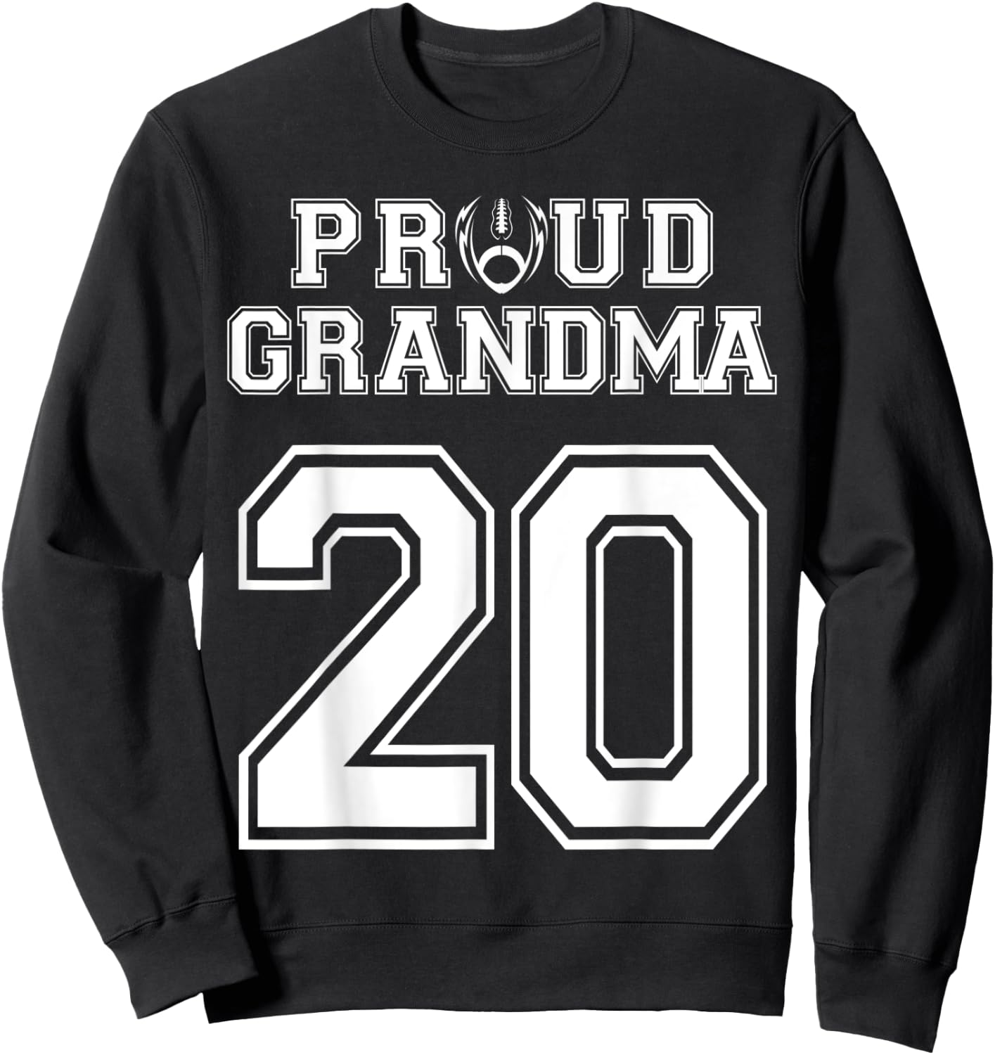 Custom Proud Football Grandma Number 20 Personalized Women Sweatshirt - Sweatshirt | Black