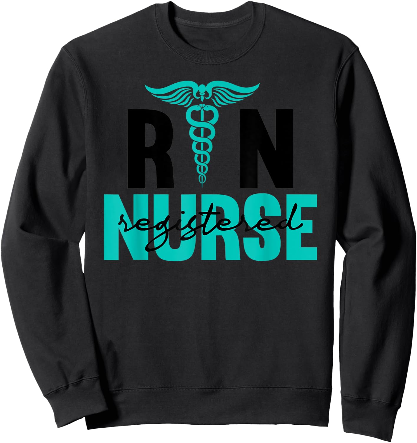 RN Nurse Registered Nurse Life Nursing School Women Sweatshirt - Sweatshirt | Black