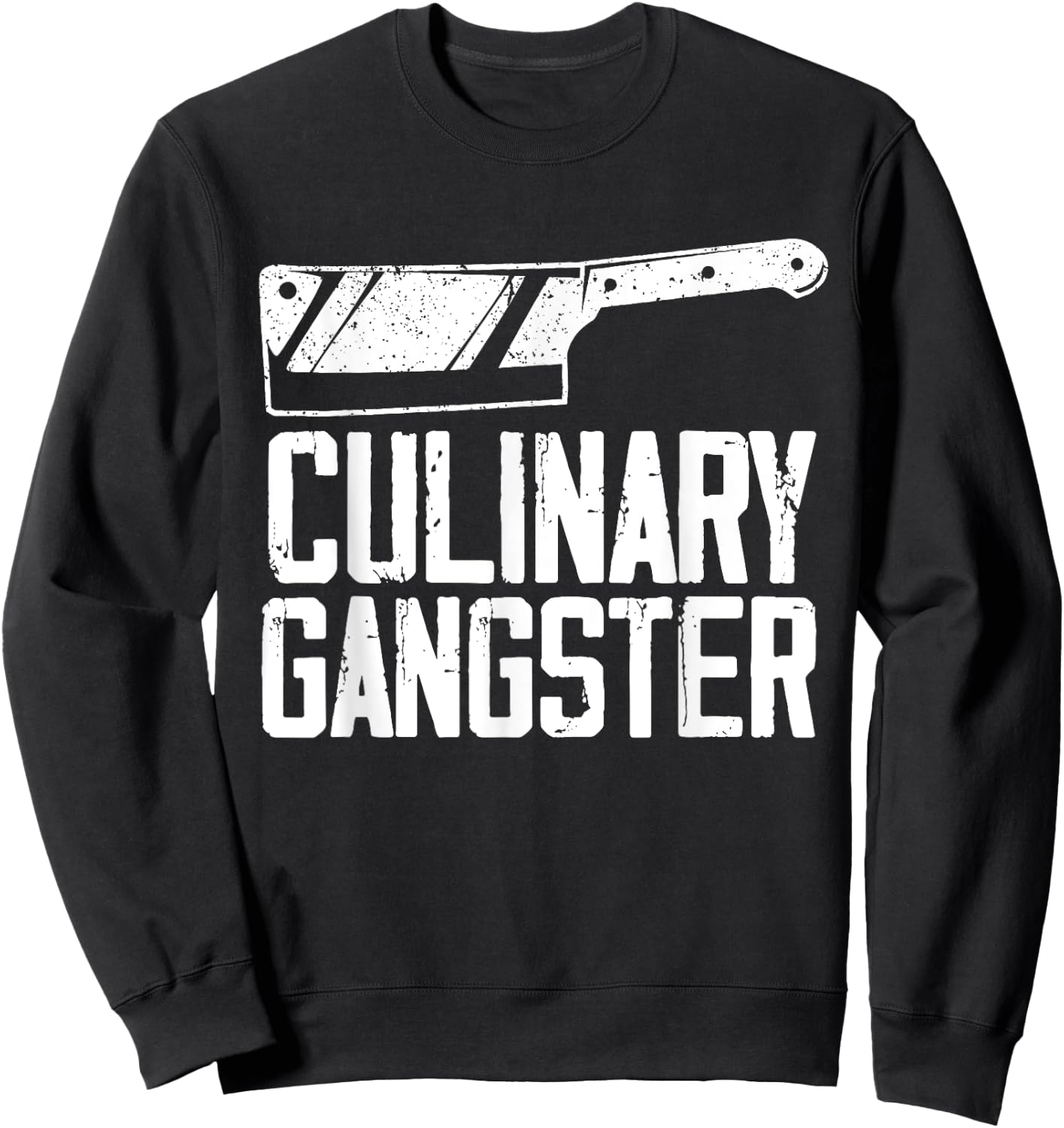 Funny Chef Art Men Women Restaurant Kitchen Food Cooking Sweatshirt - Sweatshirt | Black