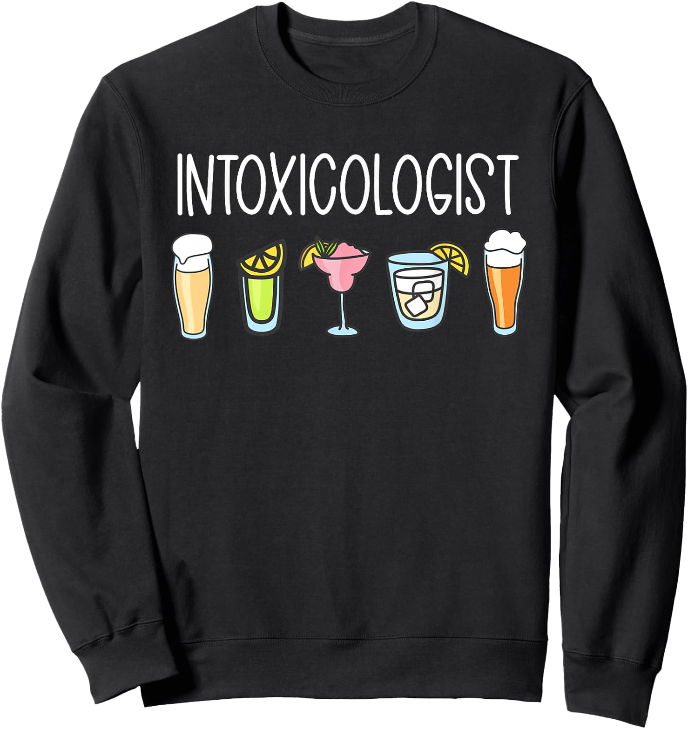 Funny Bartender Drinks Intoxicologist Bartending Sweatshirt - Sweatshirt | Black