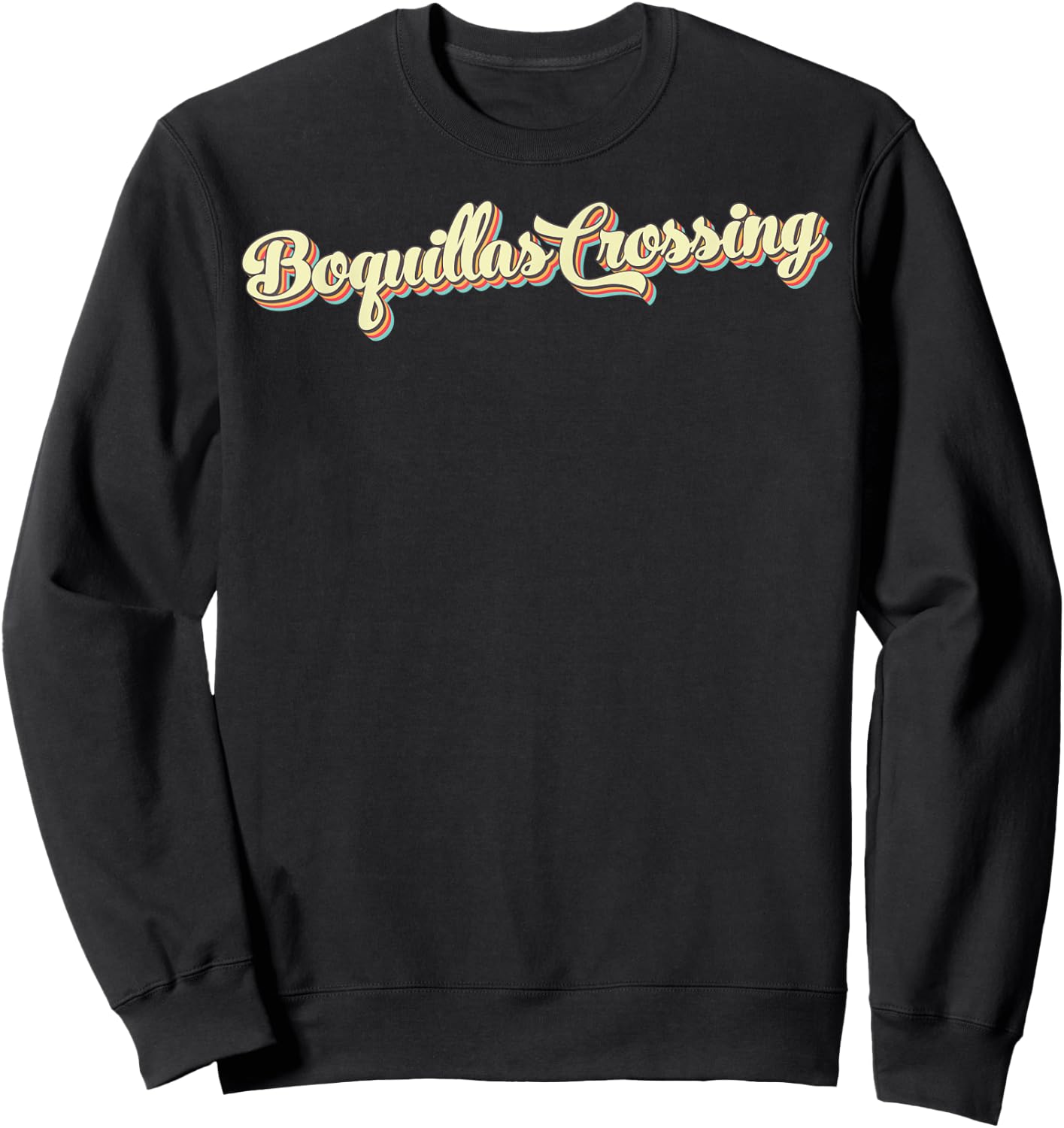 Boquillas Crossing Retro Art Baseball Font Vintage Sweatshirt - Sweatshirt | Black