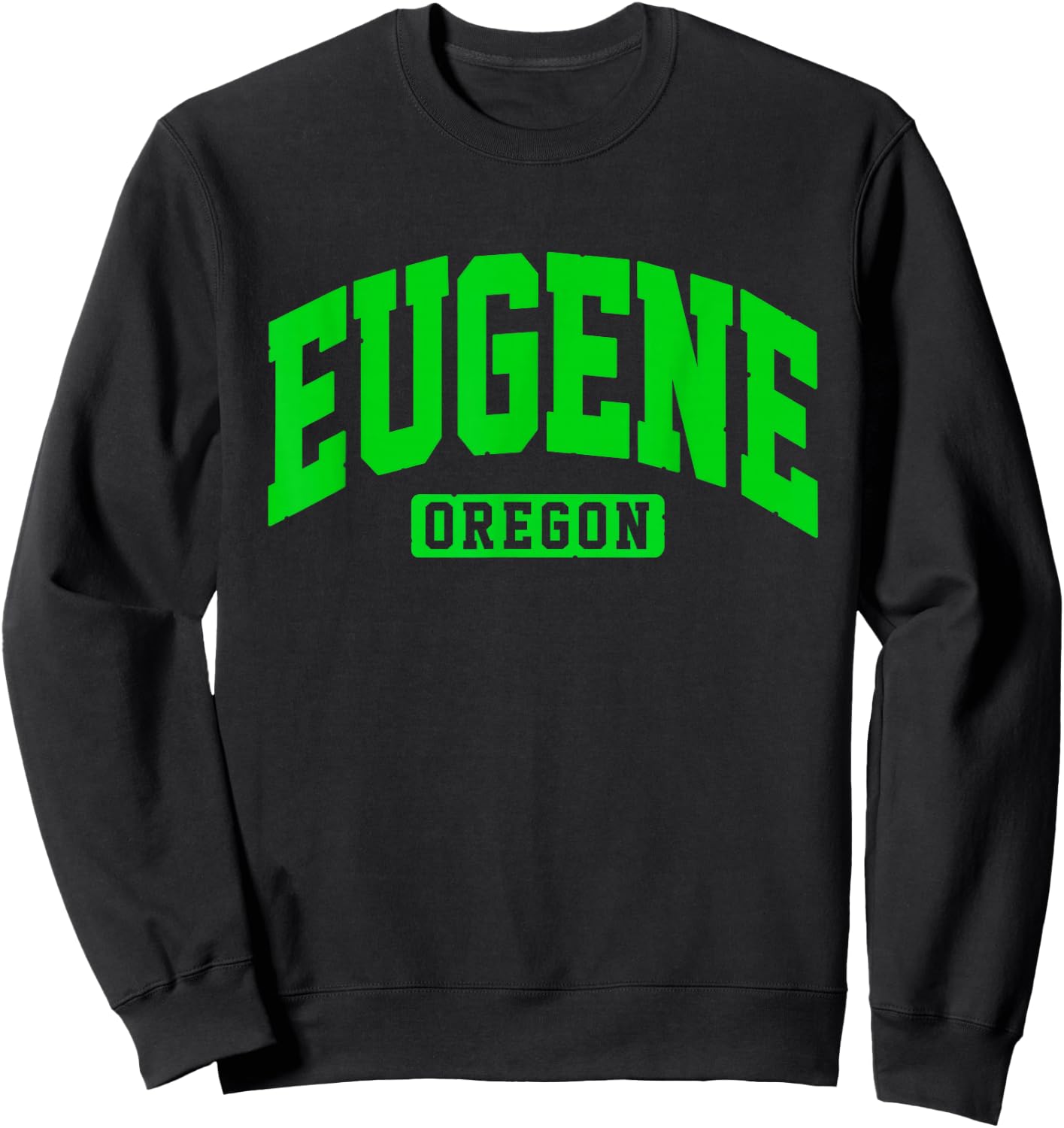 Eugene Oregon Green Block Athletic College Sports Team Style Sweatshirt - Sweatshirt | Black