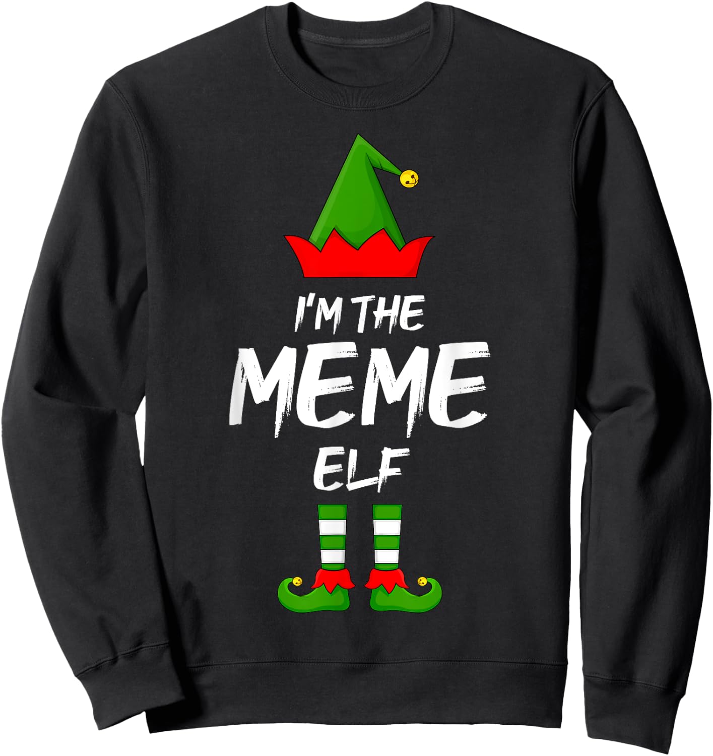 I'm The Meme Elf Funny Matching Family Elf Christmas Sweatshirt - Sweatshirt | Black