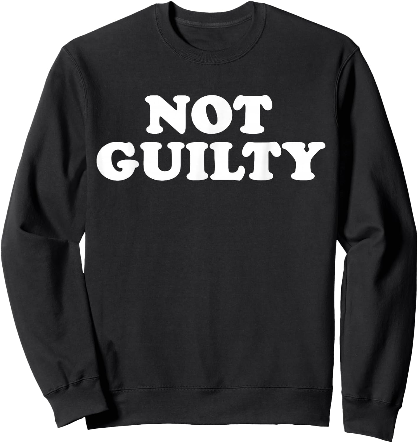 NOT Guilty Sweatshirt - Sweatshirt | Black