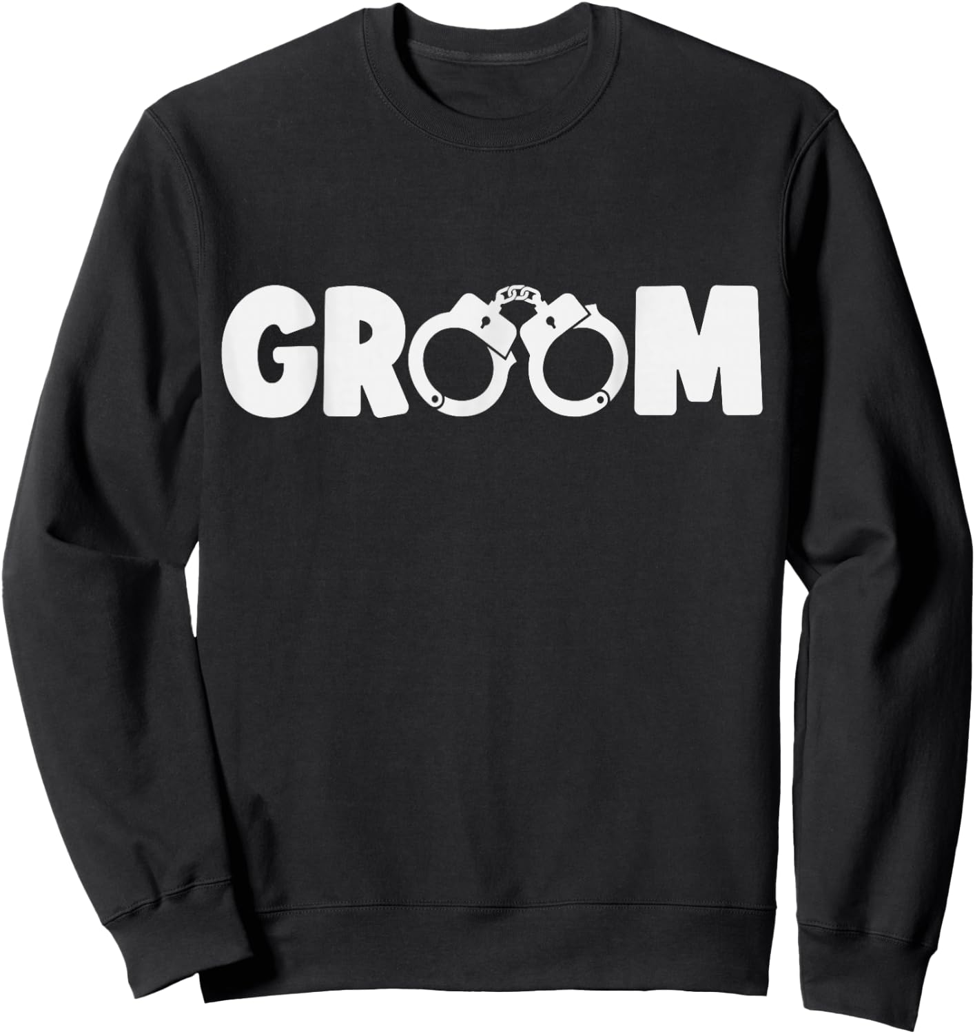 Groom Squat Bachelor Party Wedding Rehearsal Dinner Marriage Sweatshirt - Sweatshirt | Black