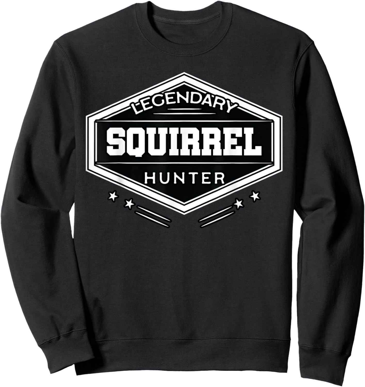 Hunt Squirrel Prey Hunting Marrmots Hunter Chipmunks Gift Sweatshirt - Sweatshirt | Black