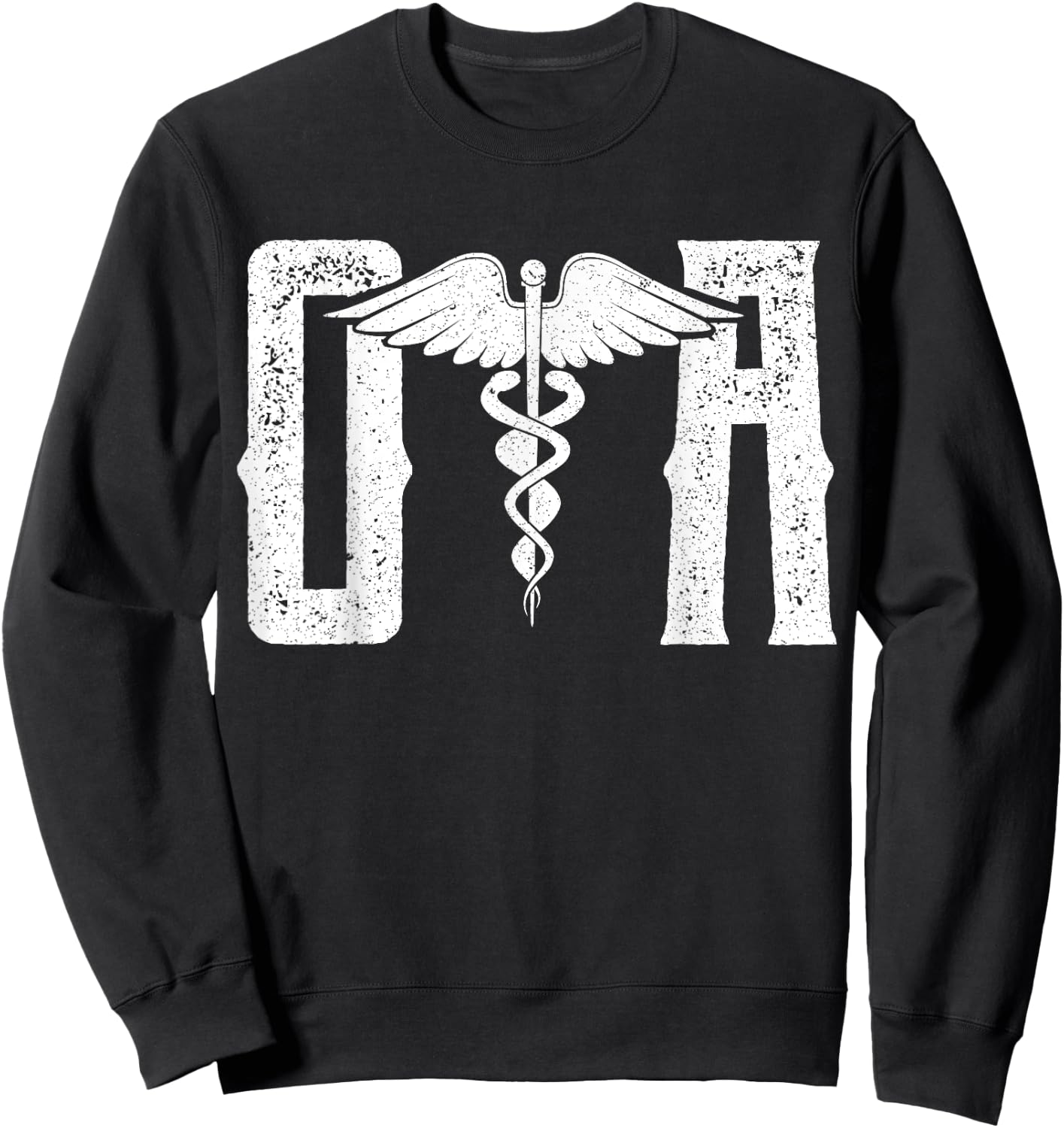Certified Occupational Therapy Assistant Shirt, OTA OT Sweatshirt - Sweatshirt | Black