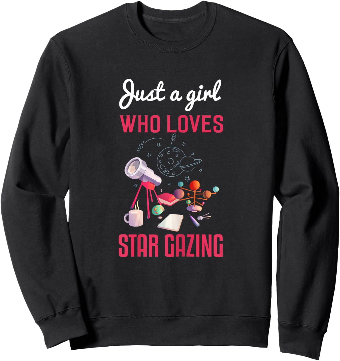 Star Gazing Shirt Funny Space Planets Galaxy Universe Gift Sweatshirt - Sweatshirt | Black