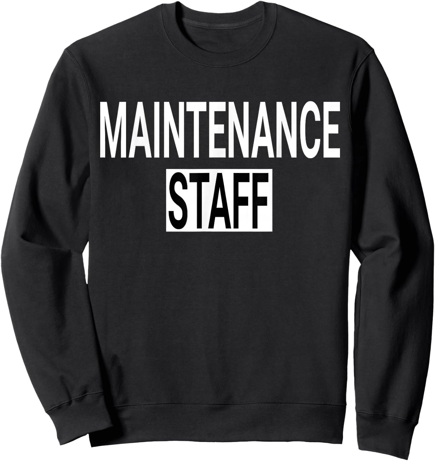Maintenance Staff & Handyman Uniform Design Sweatshirt - Sweatshirt | Black