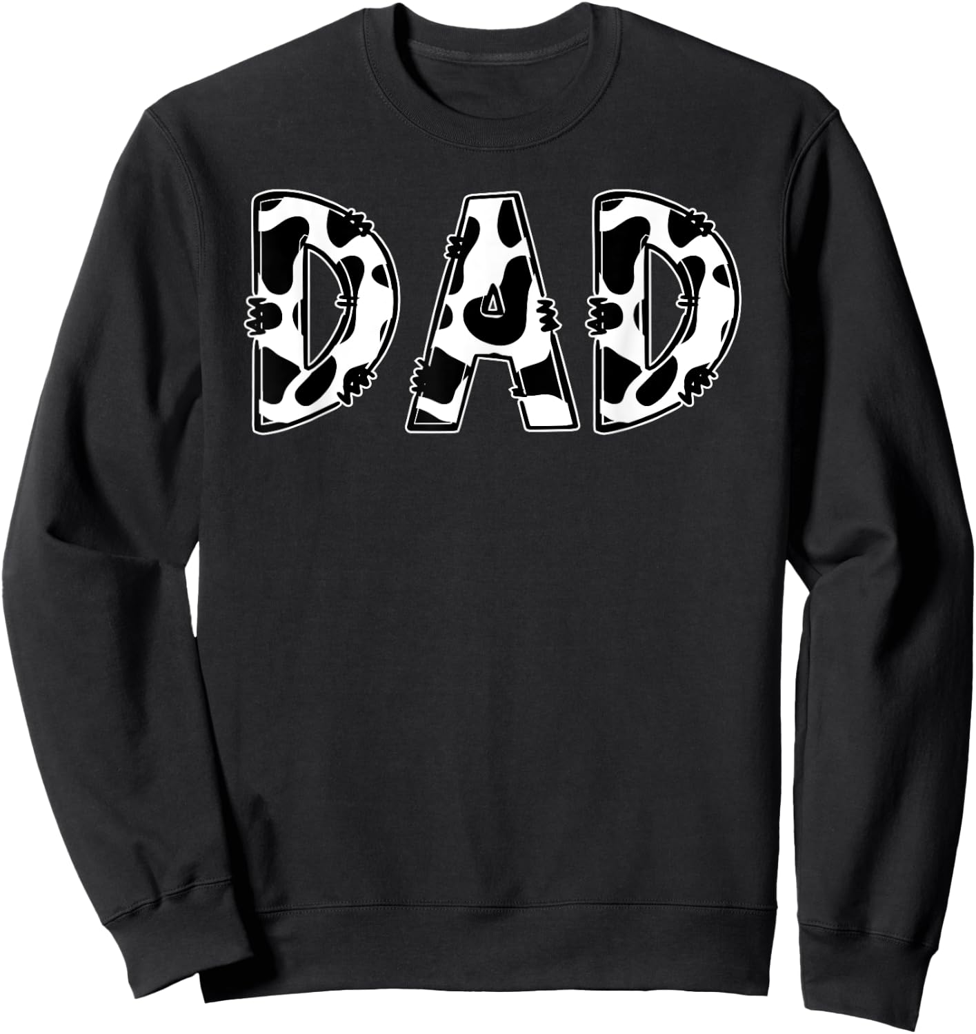 Dad Cow Print Aesthetic Farm Animal Pattern Farmer Cowboy Sweatshirt - Sweatshirt | Black