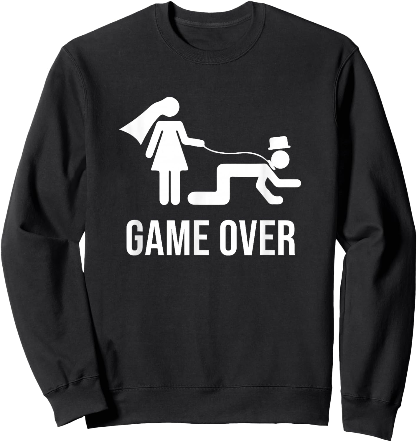 Sarcastic Bachelor Party Groom Groomsmen Bride Wedding Sweatshirt - Sweatshirt | Black