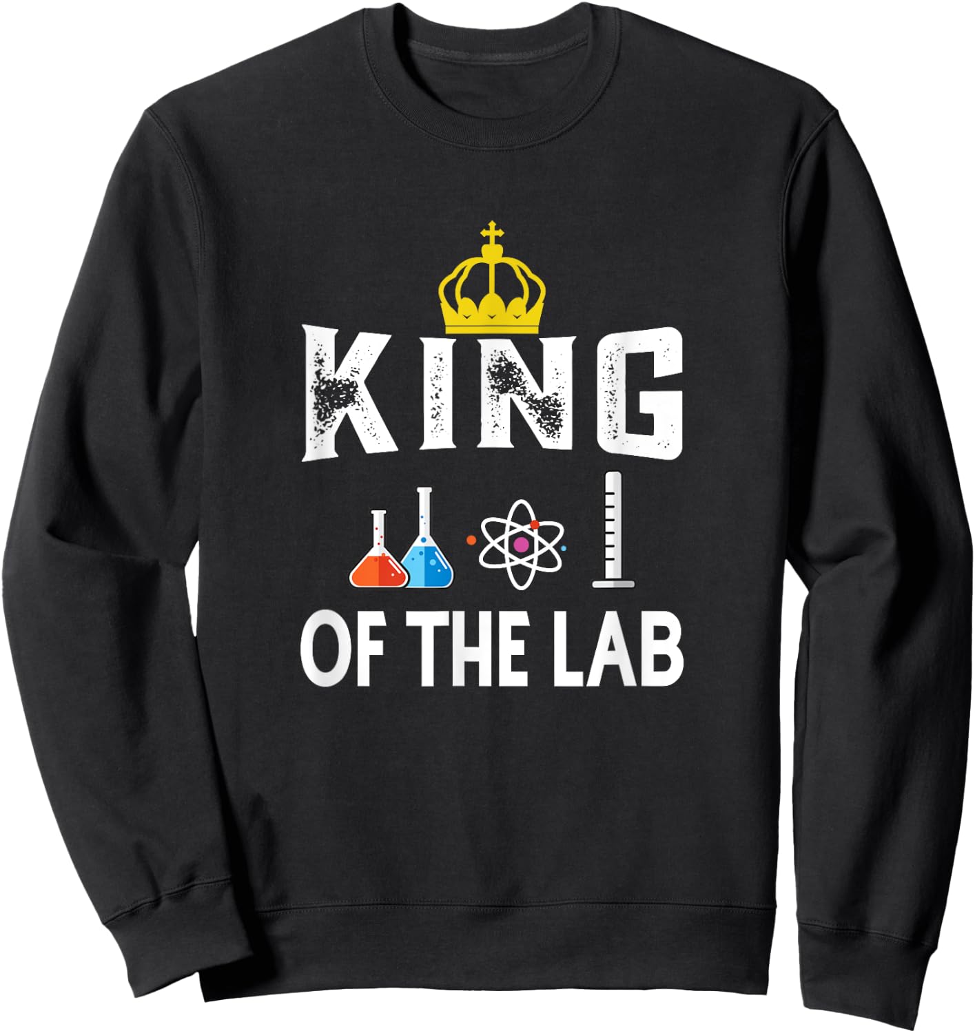 Science - King Of The Lab Sweatshirt - Sweatshirt | Black