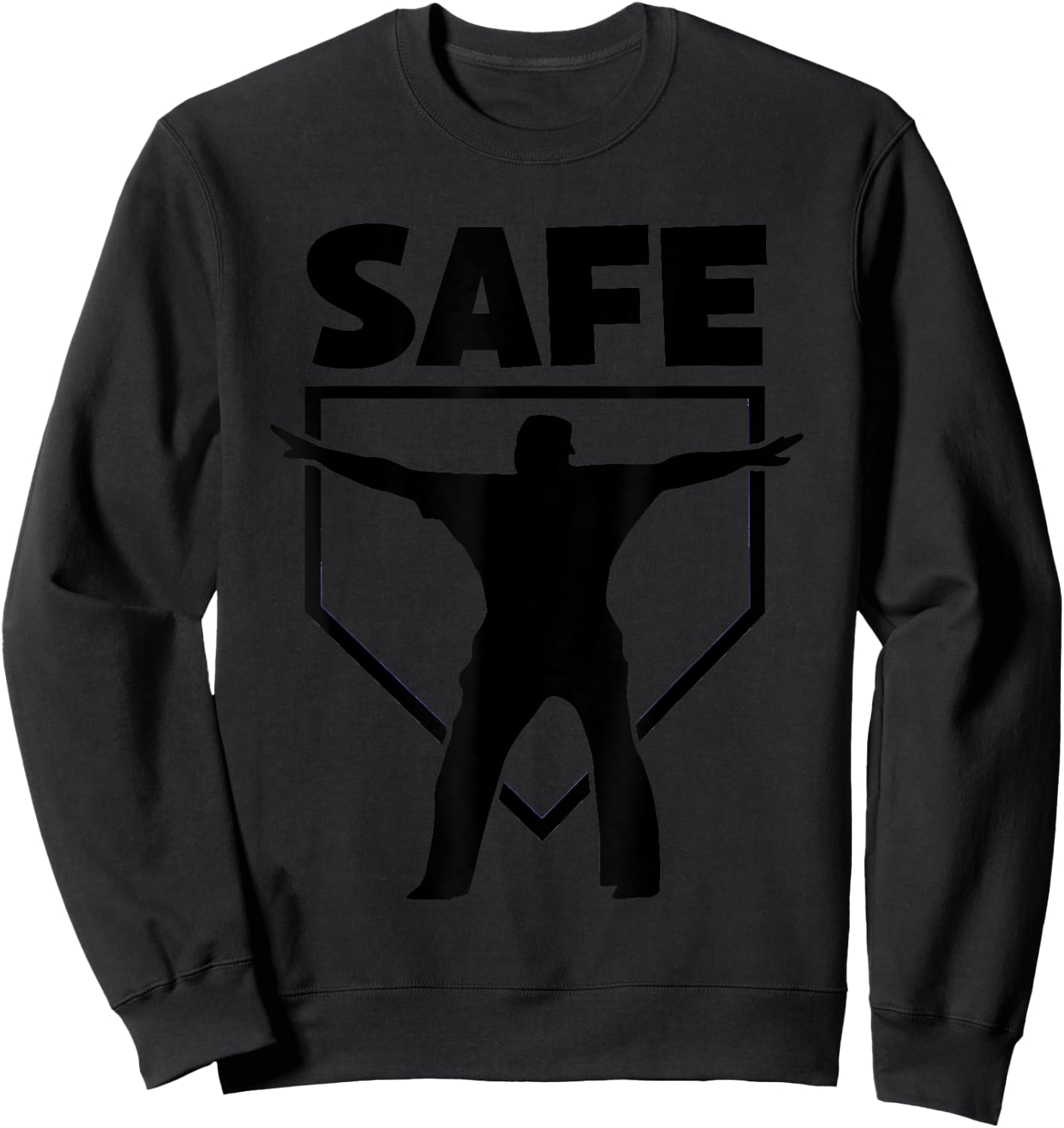 Funny Baseball Umpire Best Umpire Calls Safe Sweatshirt - Sweatshirt | Black