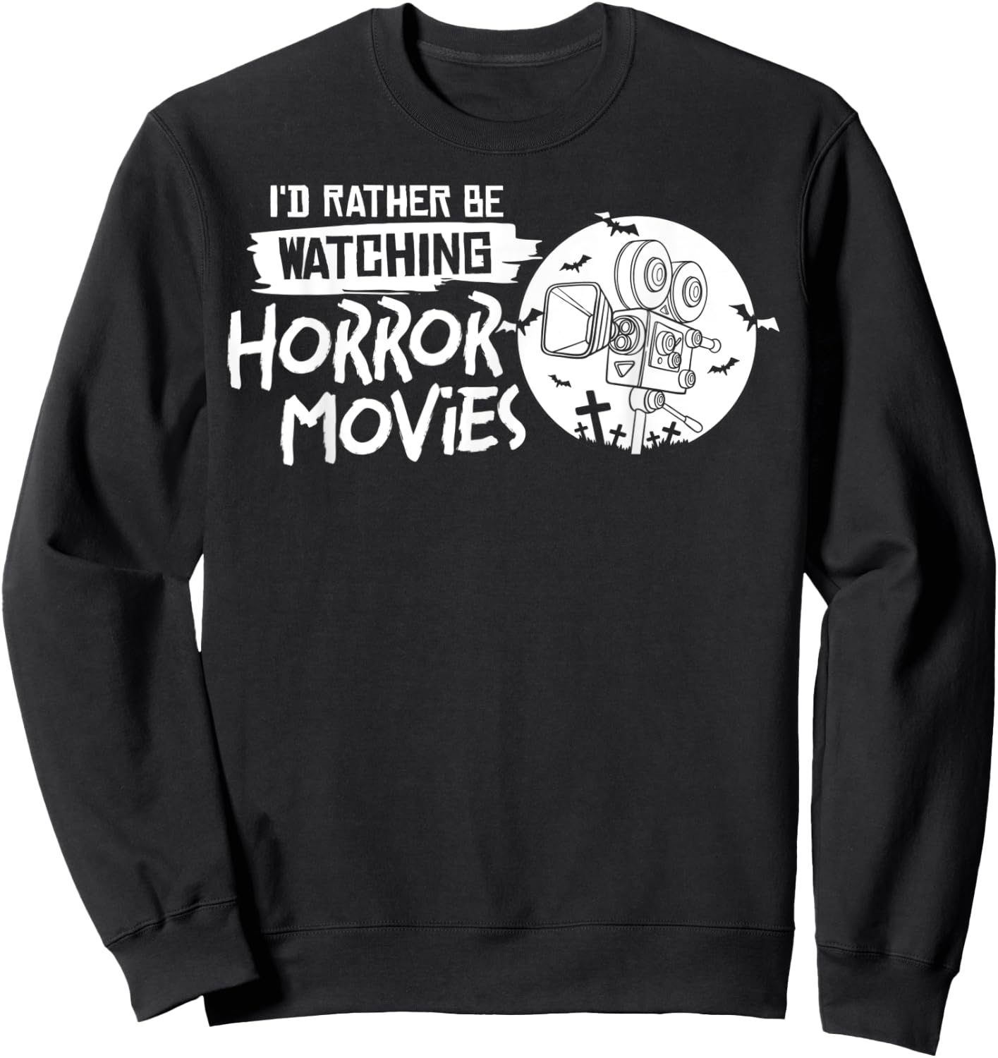 Horror Movie Film Quotes Collection Sweatshirt - Sweatshirt | Black
