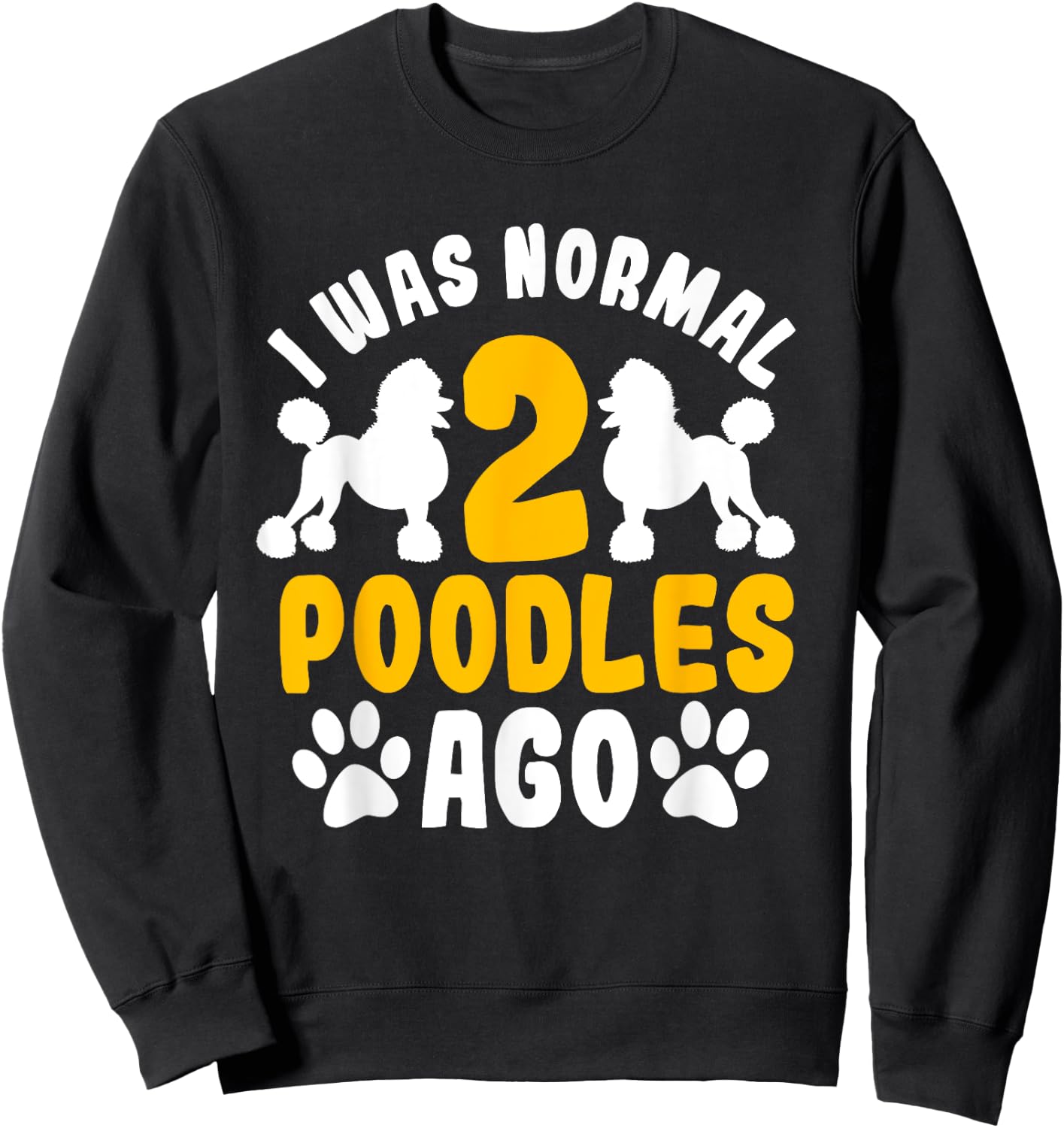 Poodle Dog Owner Breeders Water Retriever Pet Lover Sweatshirt - Sweatshirt | Black