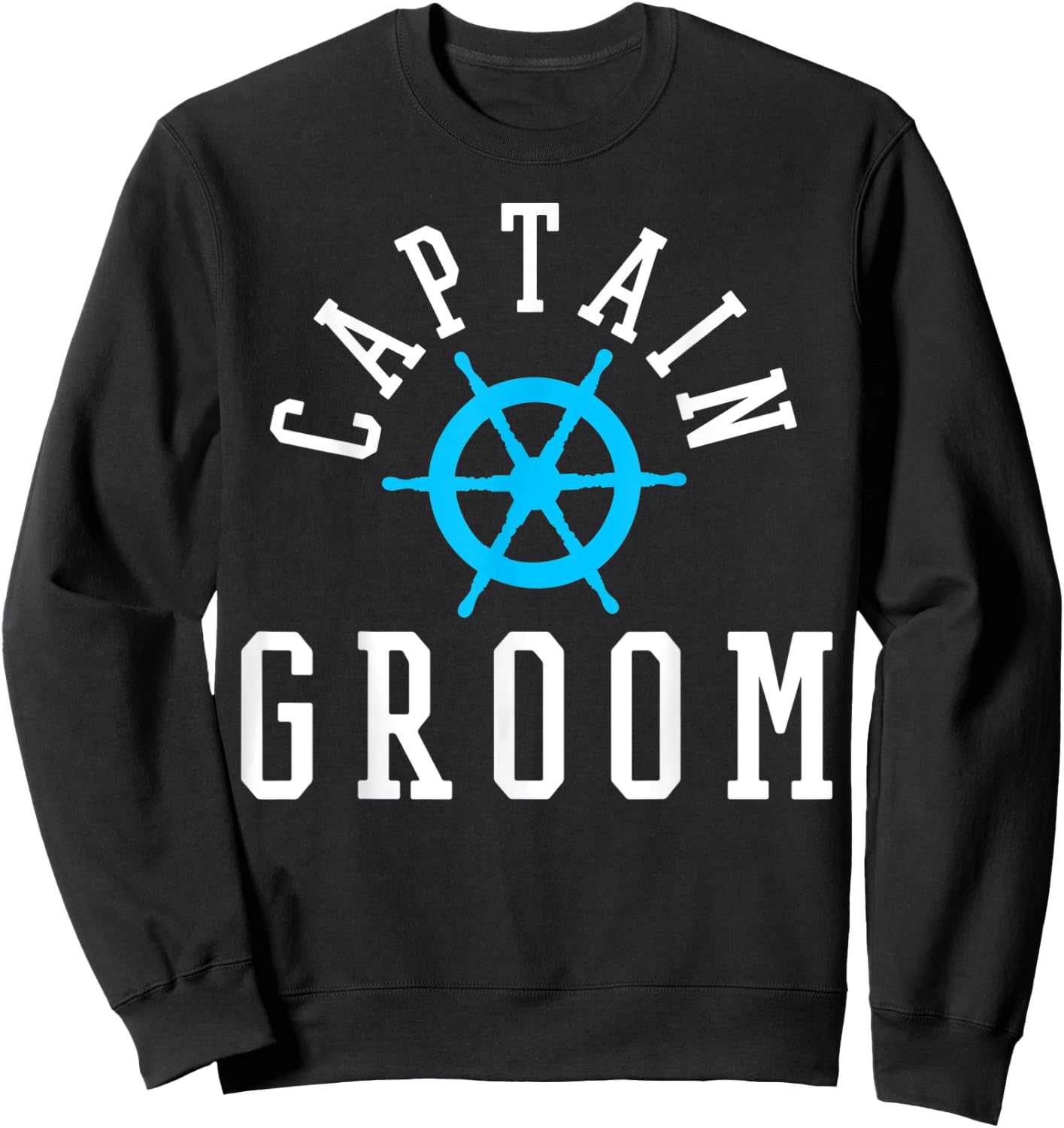 Groom Nautical Wedding Cruise Ship Yacht Sweatshirt - Sweatshirt | Black