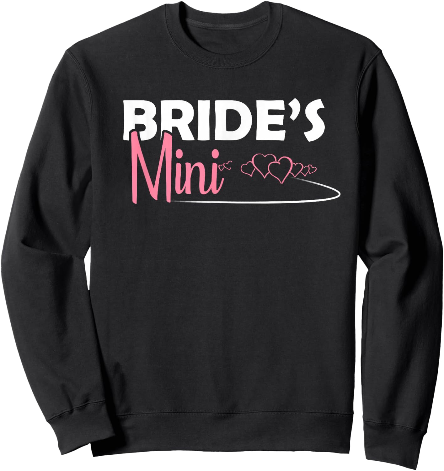 Bride's Mini Little Girl Sister Niece Daughter of the Bride Sweatshirt - Sweatshirt | Black