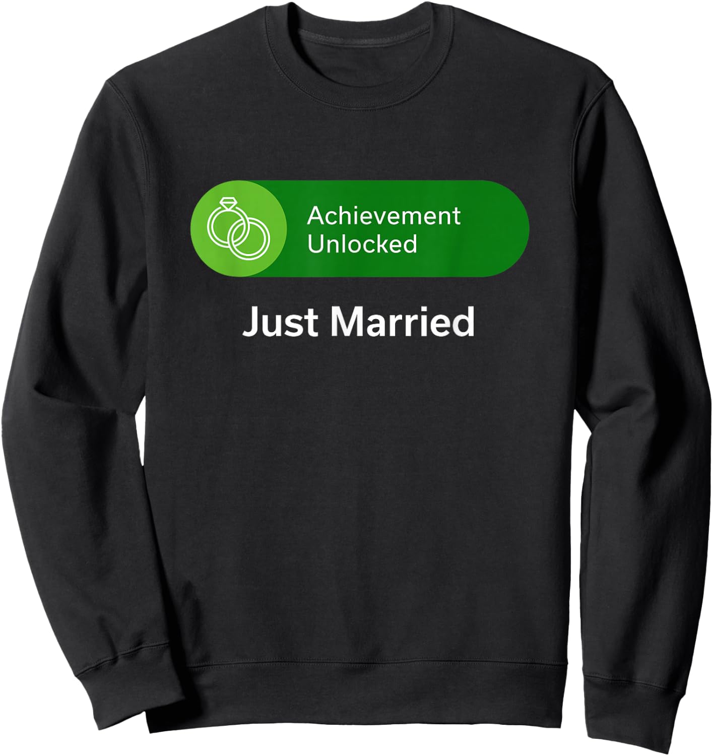 Funny Just Married Shirt for Wedding Gift Video Gamer Sweatshirt - Sweatshirt | Black
