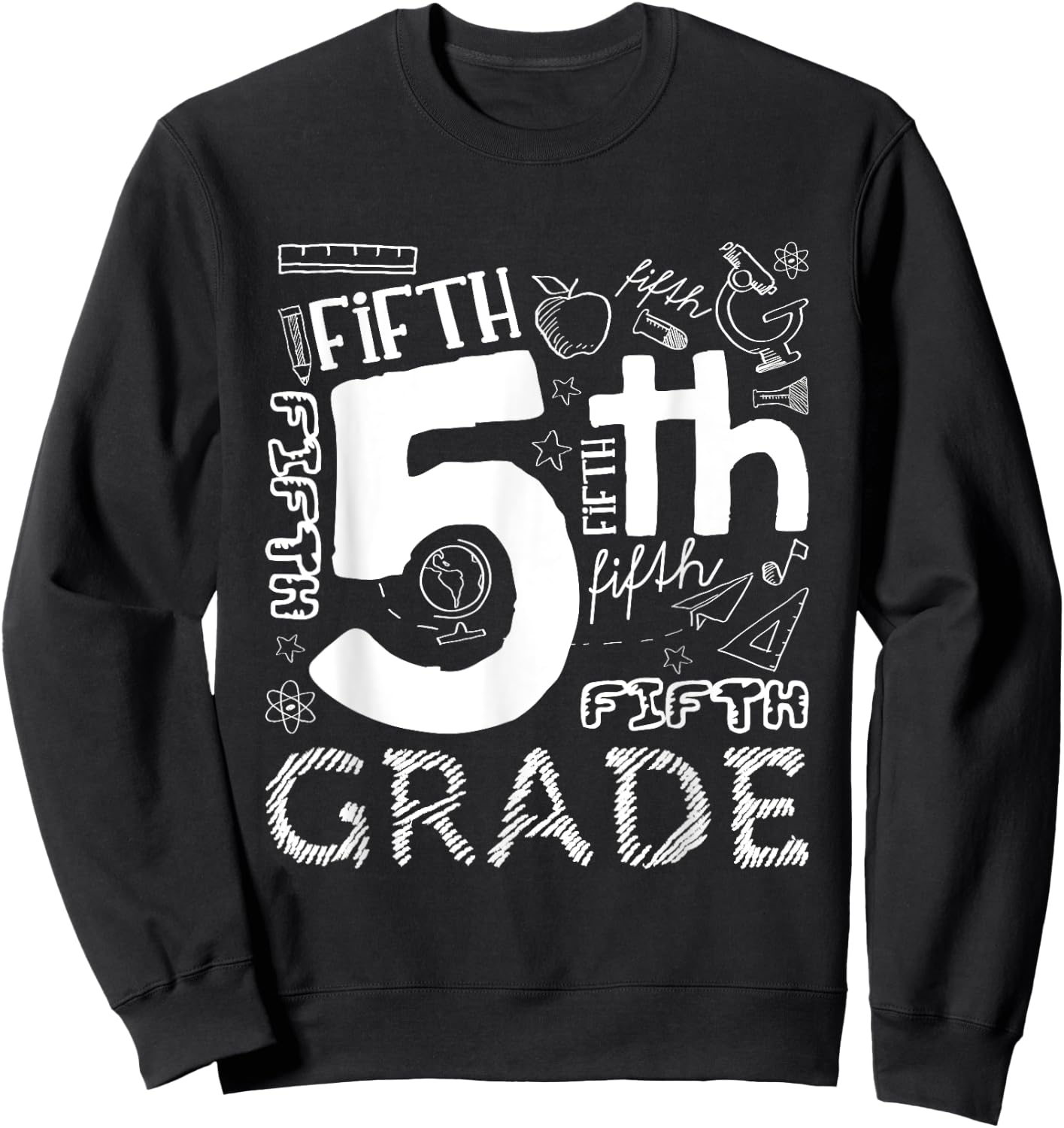 Hello 5th Grade Here I Come Teacher Fifth Grade Boys Girls Sweatshirt - Sweatshirt | Black