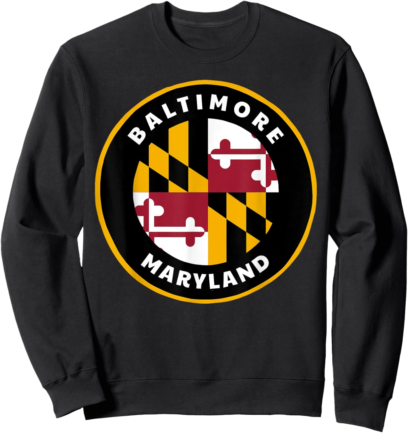 Baltimore Maryland MD Flag Pride Badge Souvenir Sweatshirt - Sweatshirt | Black