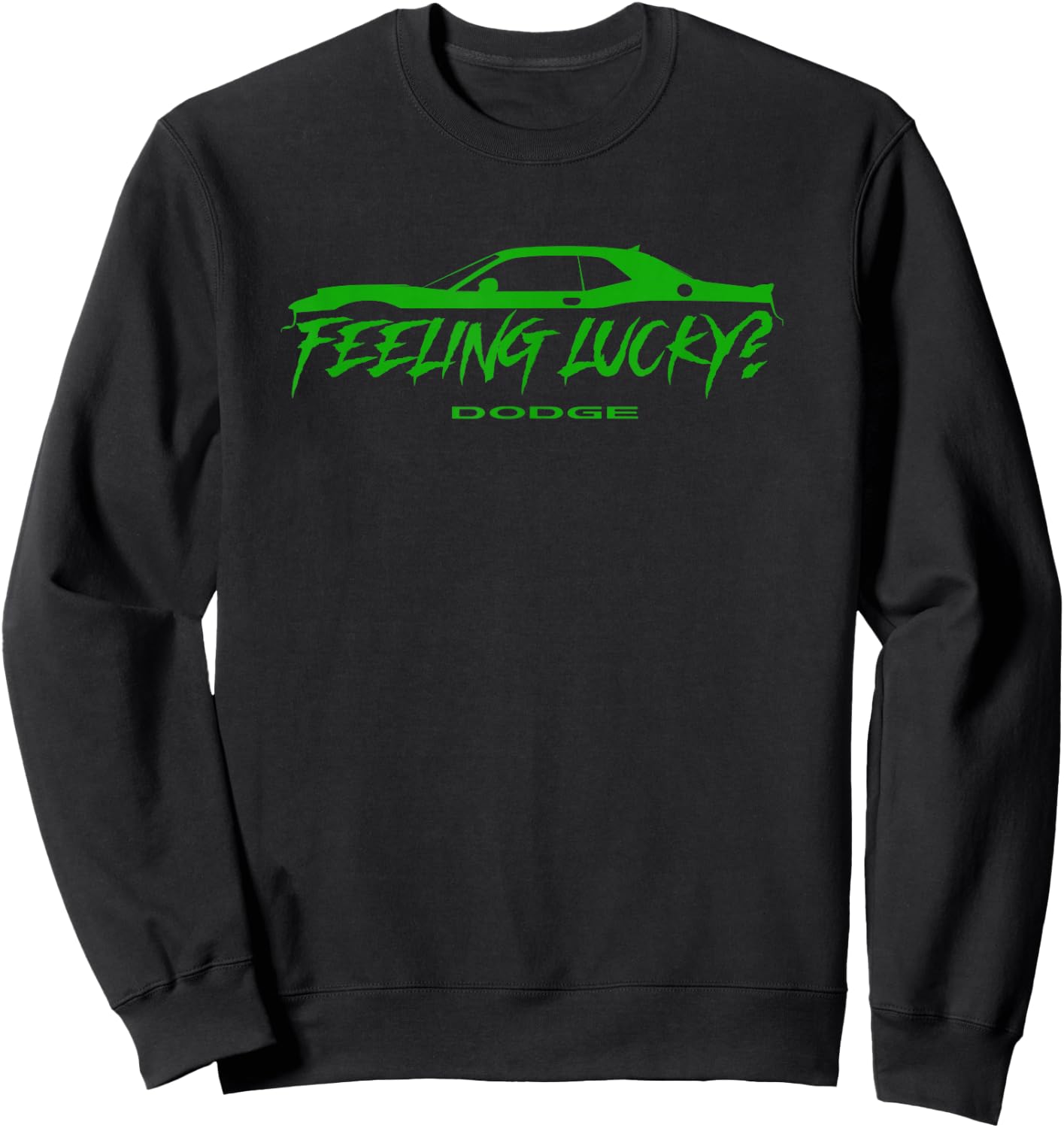 Dodge St. Patrick's Day Feeling Lucky Sweatshirt - Sweatshirt | Black