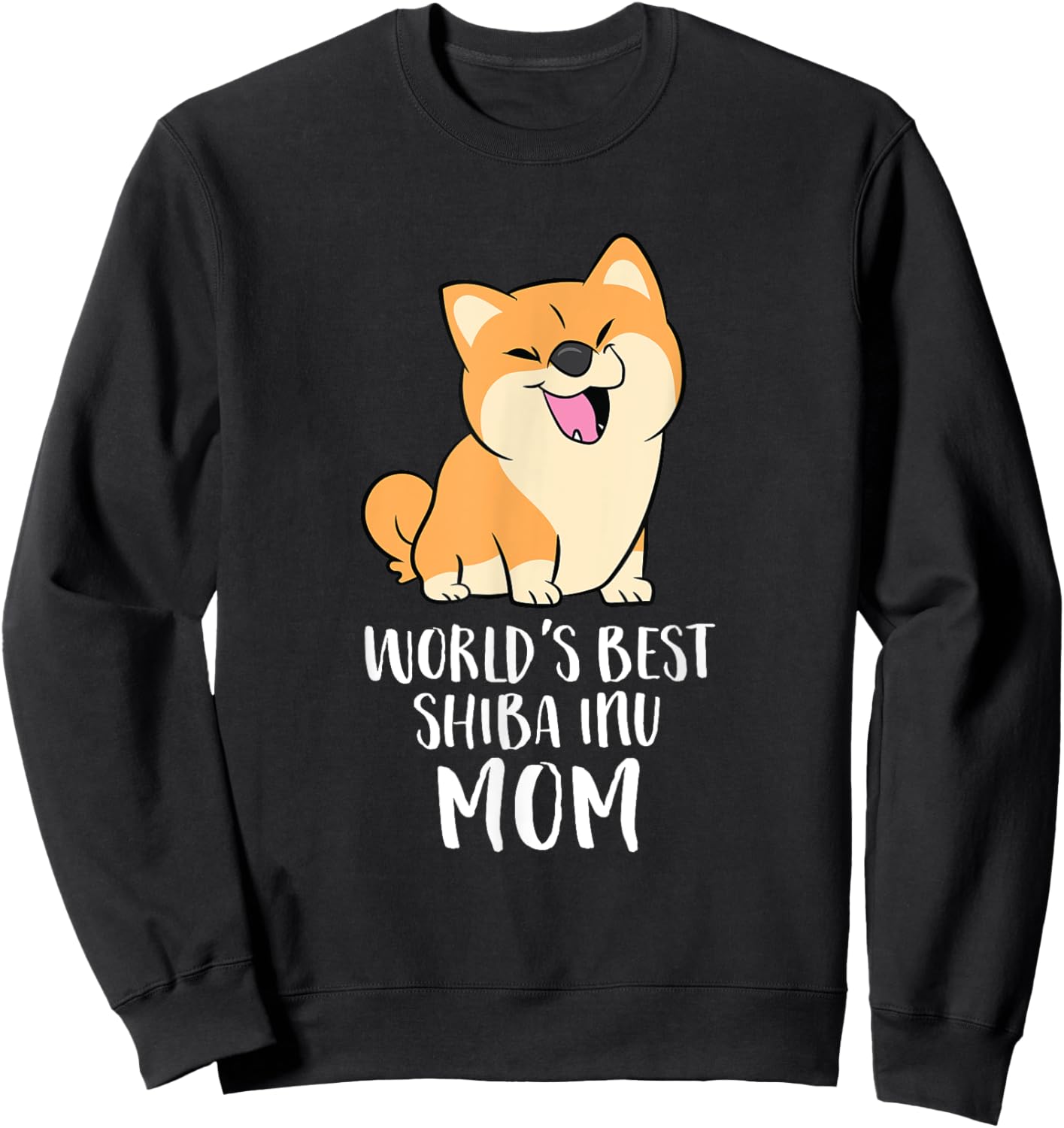 World's Best Shiba Inu Mom Dog Shiba Mama Cute Shiba Inu Sweatshirt - Sweatshirt | Black