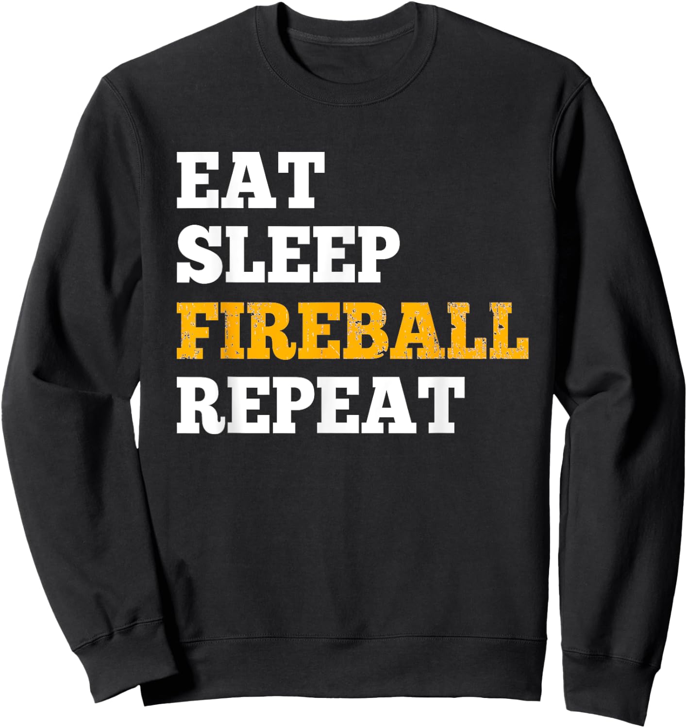 Eat Sleep Fireball Repeat - Shirt for RPG Gamers Sweatshirt - Sweatshirt | Black