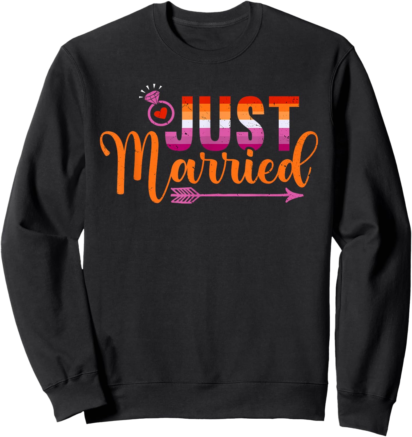Lesbian Just Married LGBT Wedding Same Sex Marriage Sweatshirt - Sweatshirt | Black