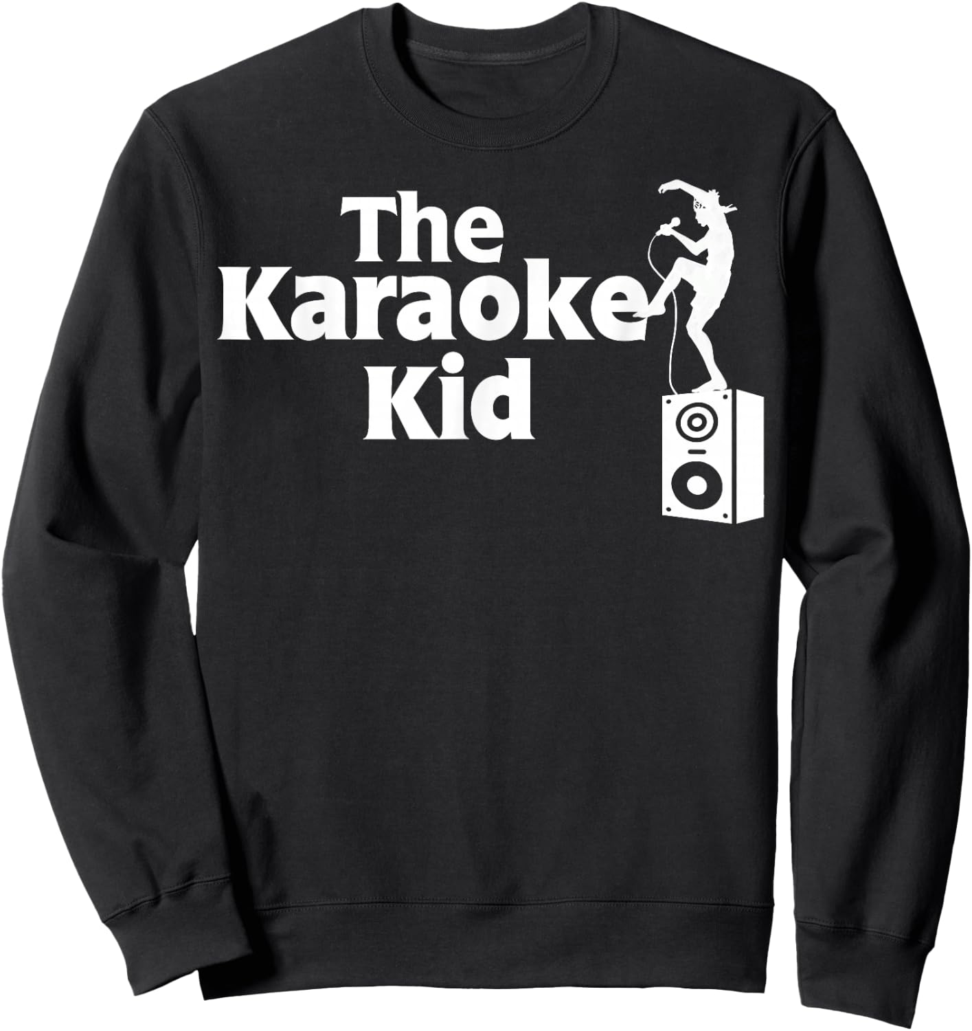 The Karaoke Kid funny Karaoke Sweatshirt - Sweatshirt | Black