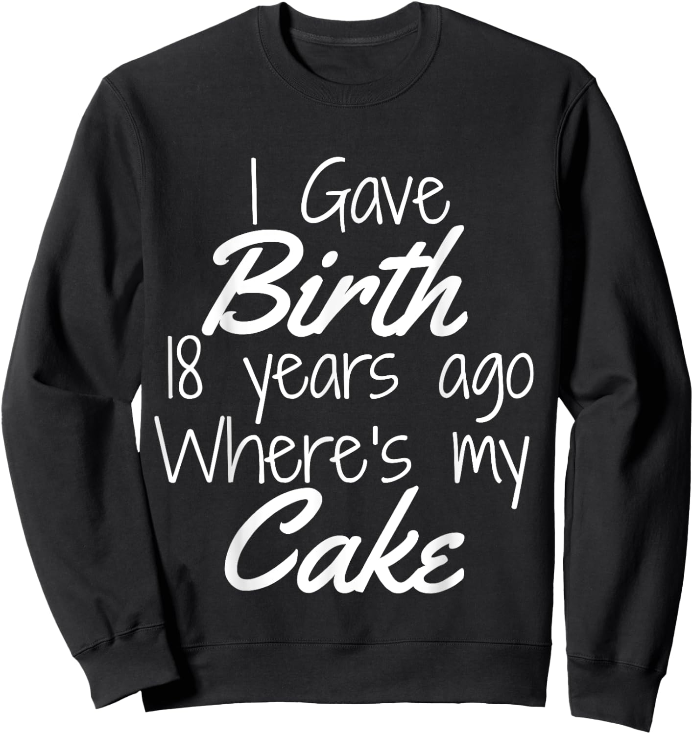 18th Birthday Shirt for Mom Son Daughter 18 Year Old Sweatshirt - Sweatshirt | Black