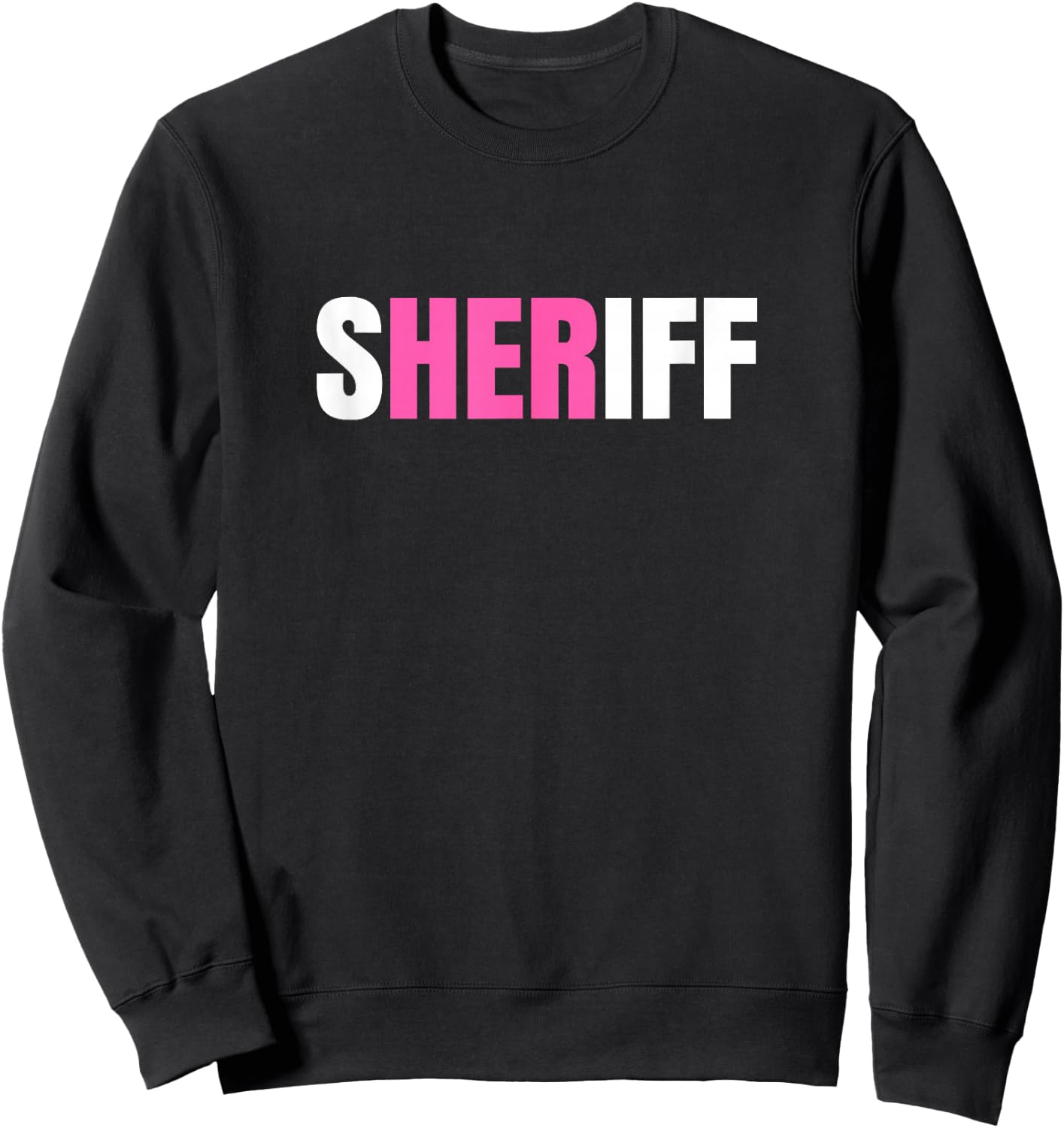 Sheriff Female Law Enforcement Sweatshirt - Sweatshirt | Black