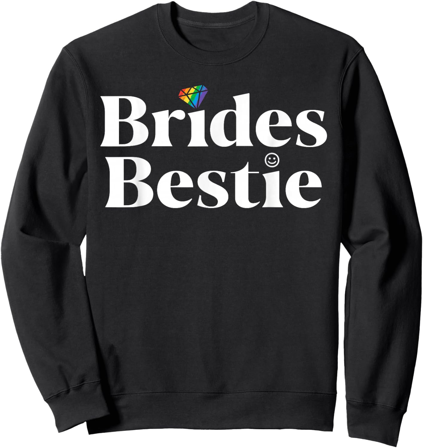 Bride Bestie Lesbian Bachelorette Party Pride Maid of Honor Sweatshirt - Sweatshirt | Black