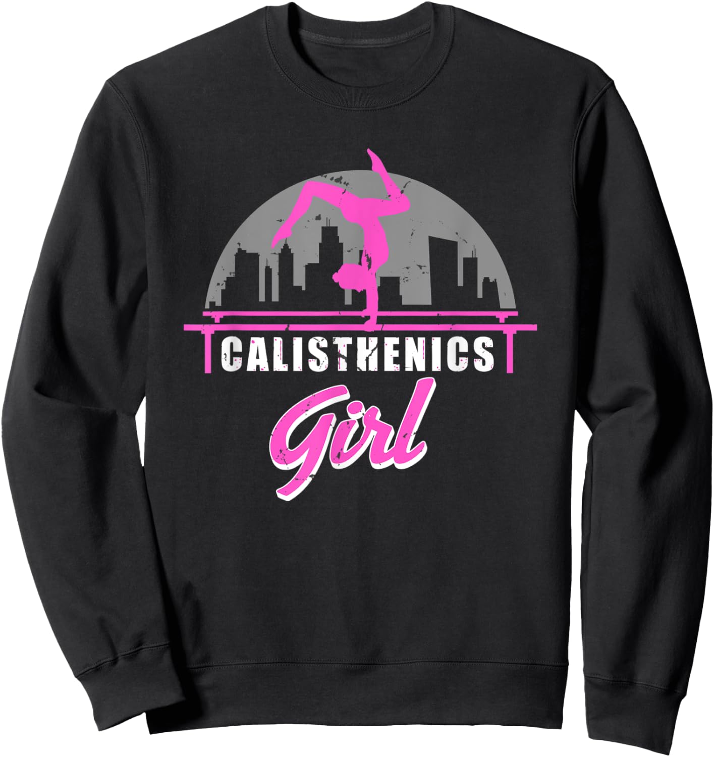 Calisthenics Girl Street Workout Handstand Strong Woman Sweatshirt - Sweatshirt | Black