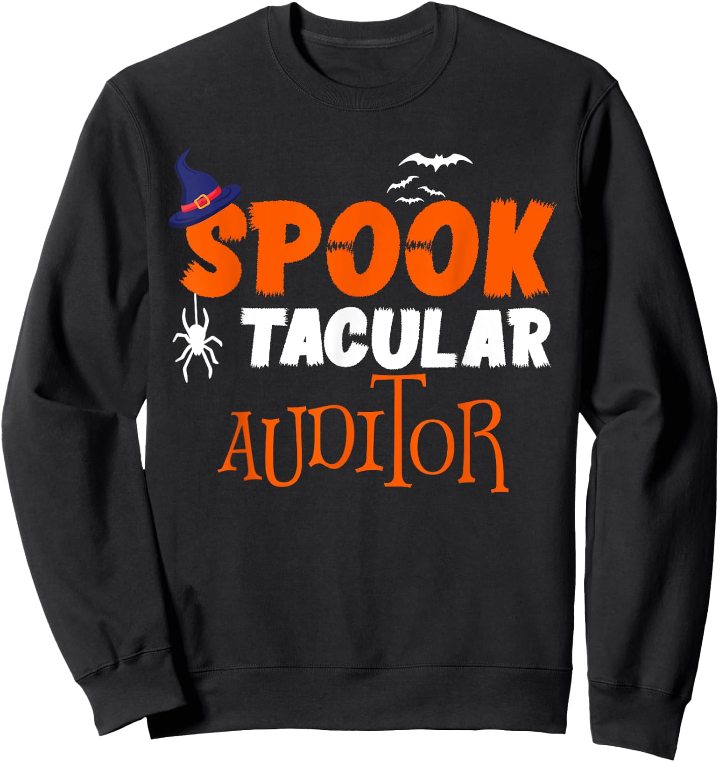 Spooktacular Auditor Funny Halloween Costume Gift Sweatshirt - Sweatshirt | Black