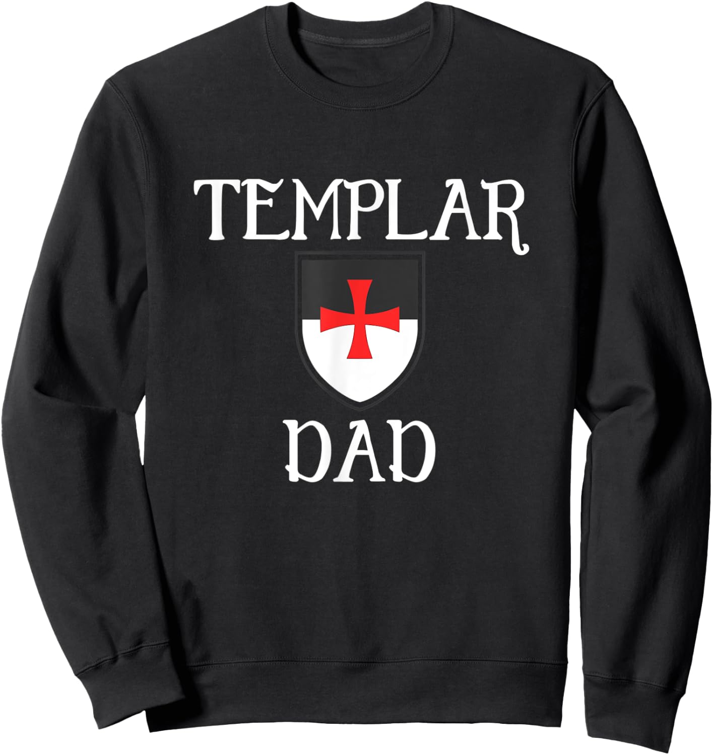 Knights Templar Dad Shield Medieval Seal Sweatshirt - Sweatshirt | Black