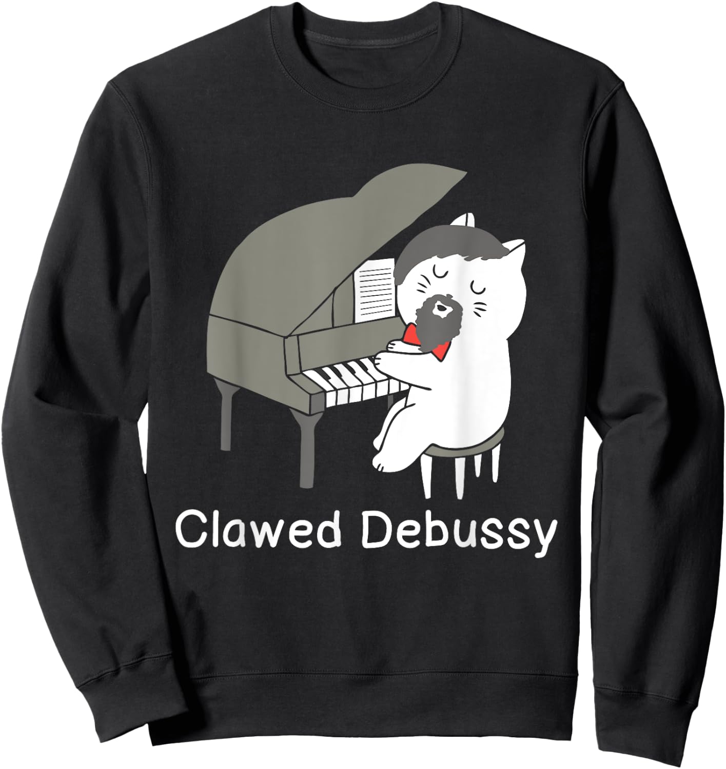 Clawed Debussy Cat Piano - Classical Music Composer Teacher Women Girls Kids Sweatshirt - Sweatshirt | Black