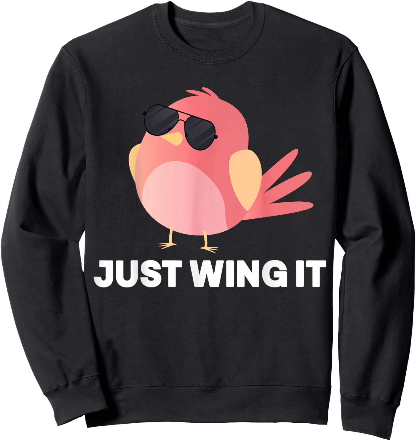 Bird Watching Just Wing It, Bird Sweatshirt - Sweatshirt | Black