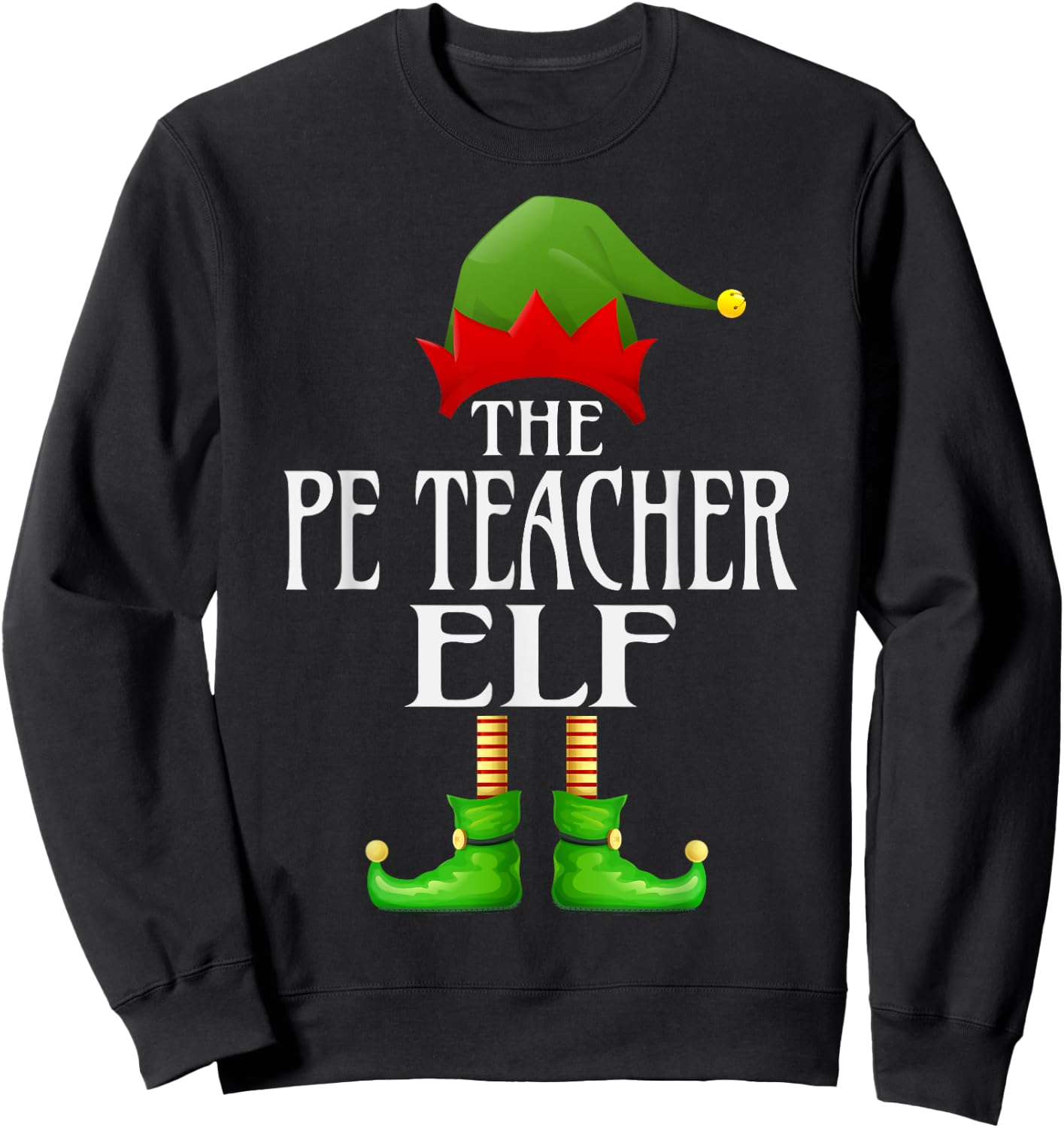 PE Teacher Elf Xmas Funny Family Matching Christmas Pajama Men Women Sweatshirt - Sweatshirt | Black