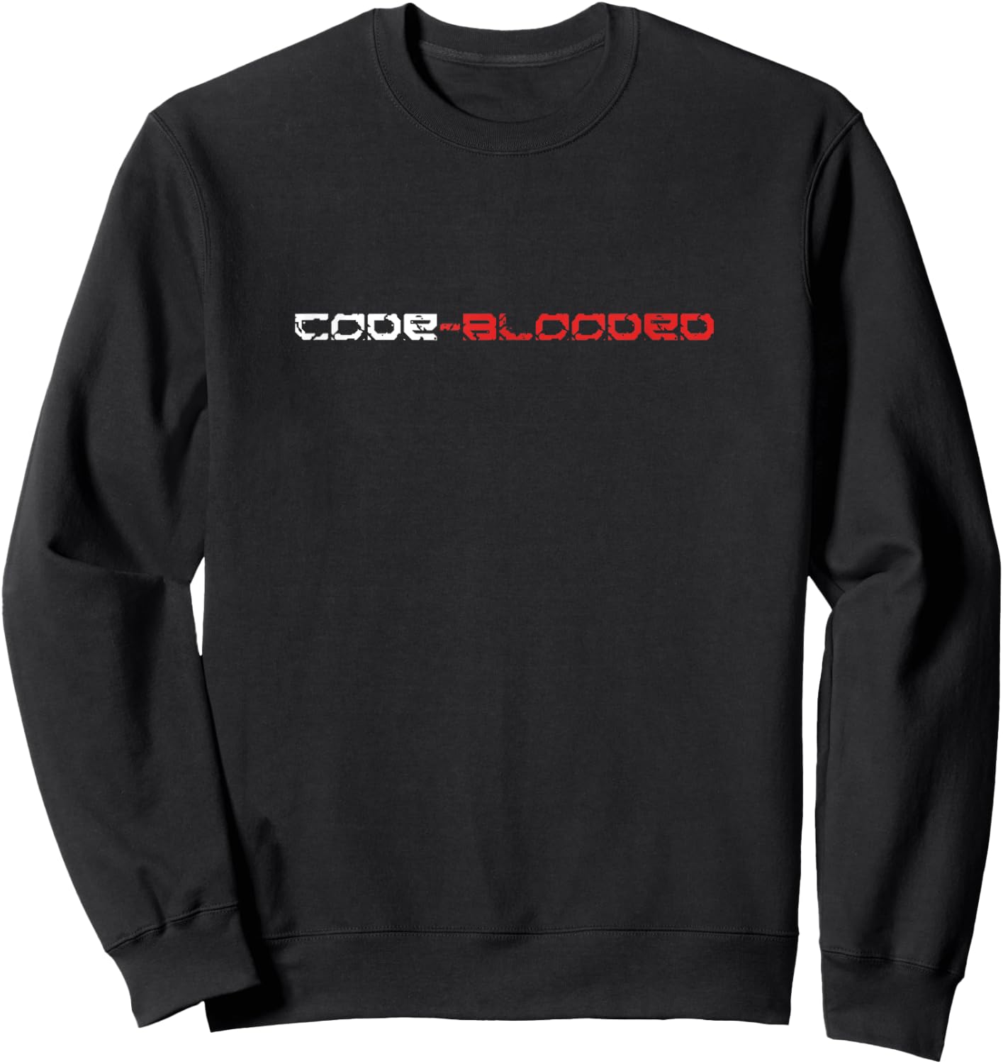 Code Blooded Computer Programer Developer T Shirt Sweatshirt - Sweatshirt | Black