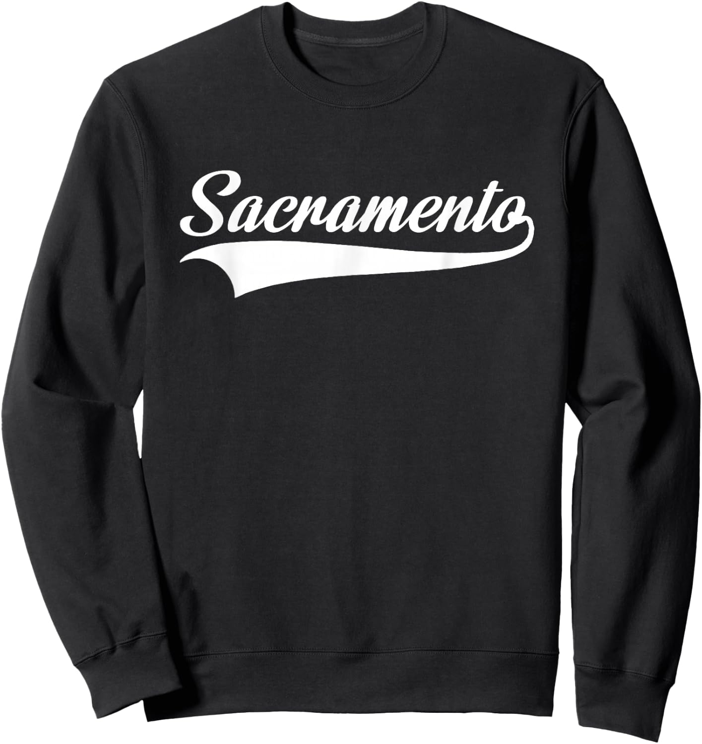 Sacramento - California - Throwback Design - Classic Sweatshirt - Sweatshirt | Black