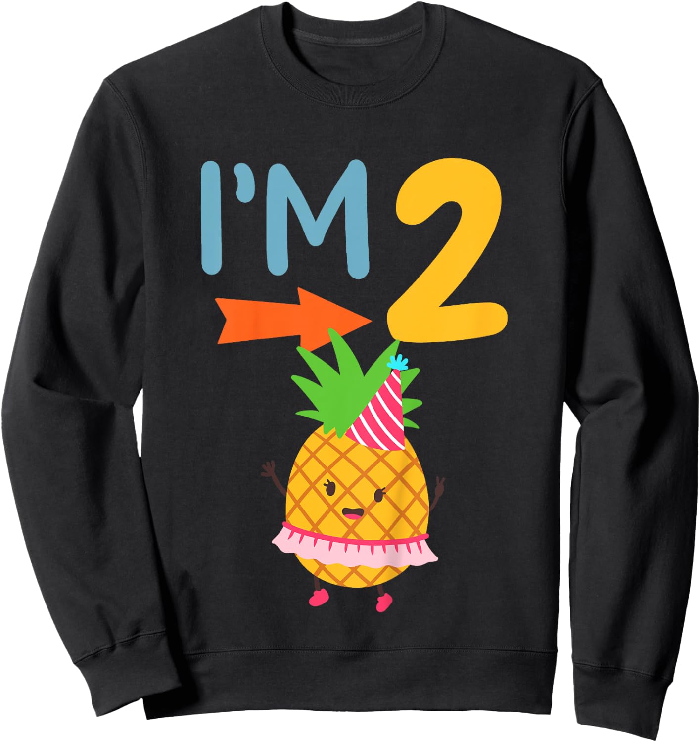 Kids 2nd Birthday Party Pineapple I’m 2 Two Years Old Sweatshirt - Sweatshirt | Black