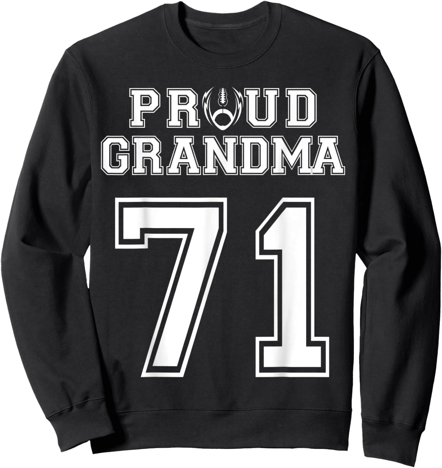 Custom Proud Football Grandma Number 71 Personalized Women Sweatshirt - Sweatshirt | Black