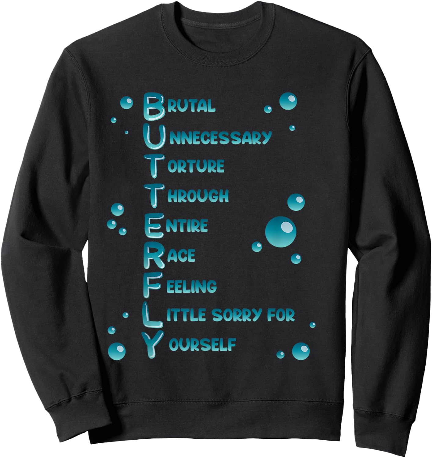 Swimming Pool Butterfly Social Media Meme Fan Gift Sweatshirt - Sweatshirt | Black