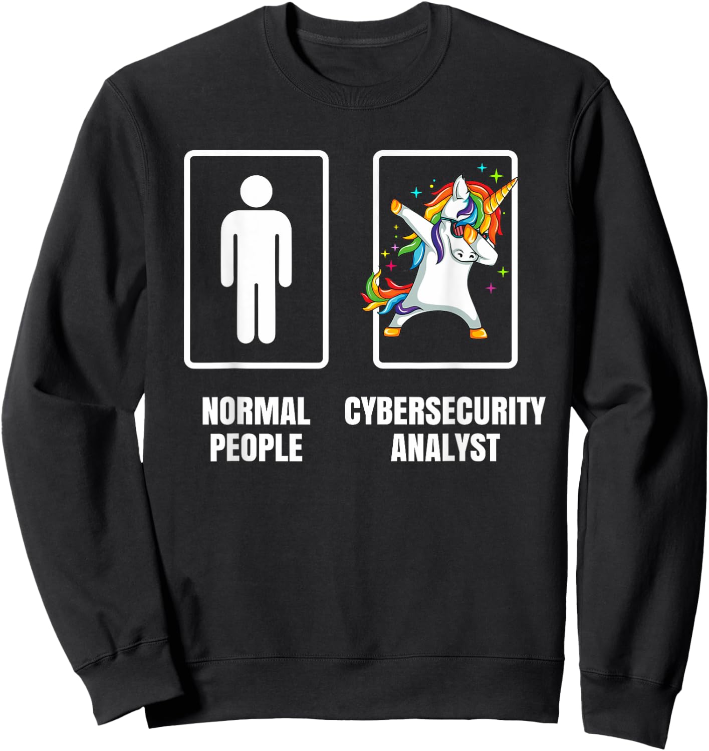 Dabbing Unicorn Cyber Security Analyst Technician Tech Gift Sweatshirt - Sweatshirt | Black
