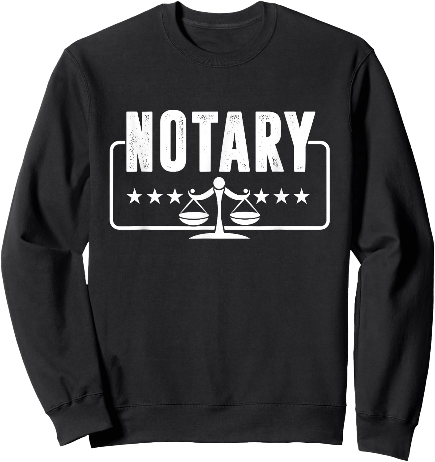 Notary Public Attorney Attorney Law Firm Profession Sweatshirt - Sweatshirt | Black