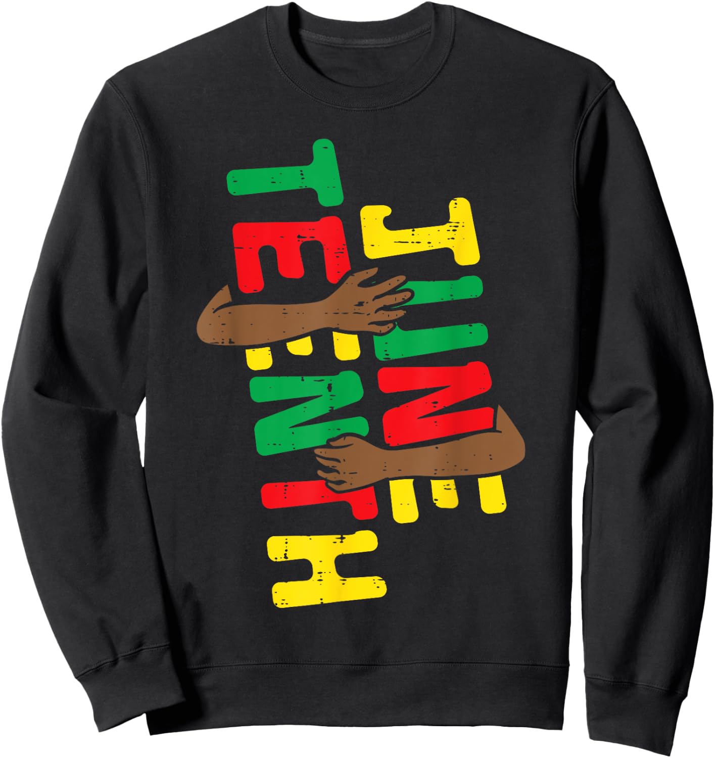 June Teenth Hug Arm Juneteenth June 19th 1865 Men Women Kids Sweatshirt - Sweatshirt | Black