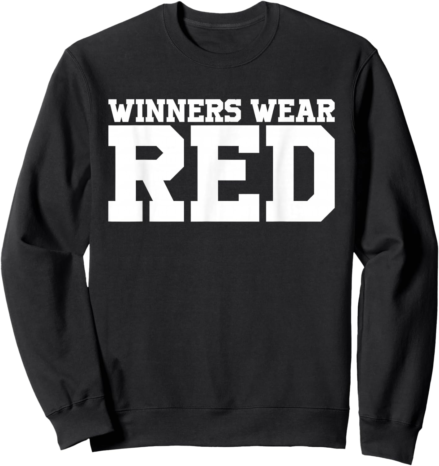 Winners Wear Red Team Spirit Game Competition Color Sports Sweatshirt - Sweatshirt | Black