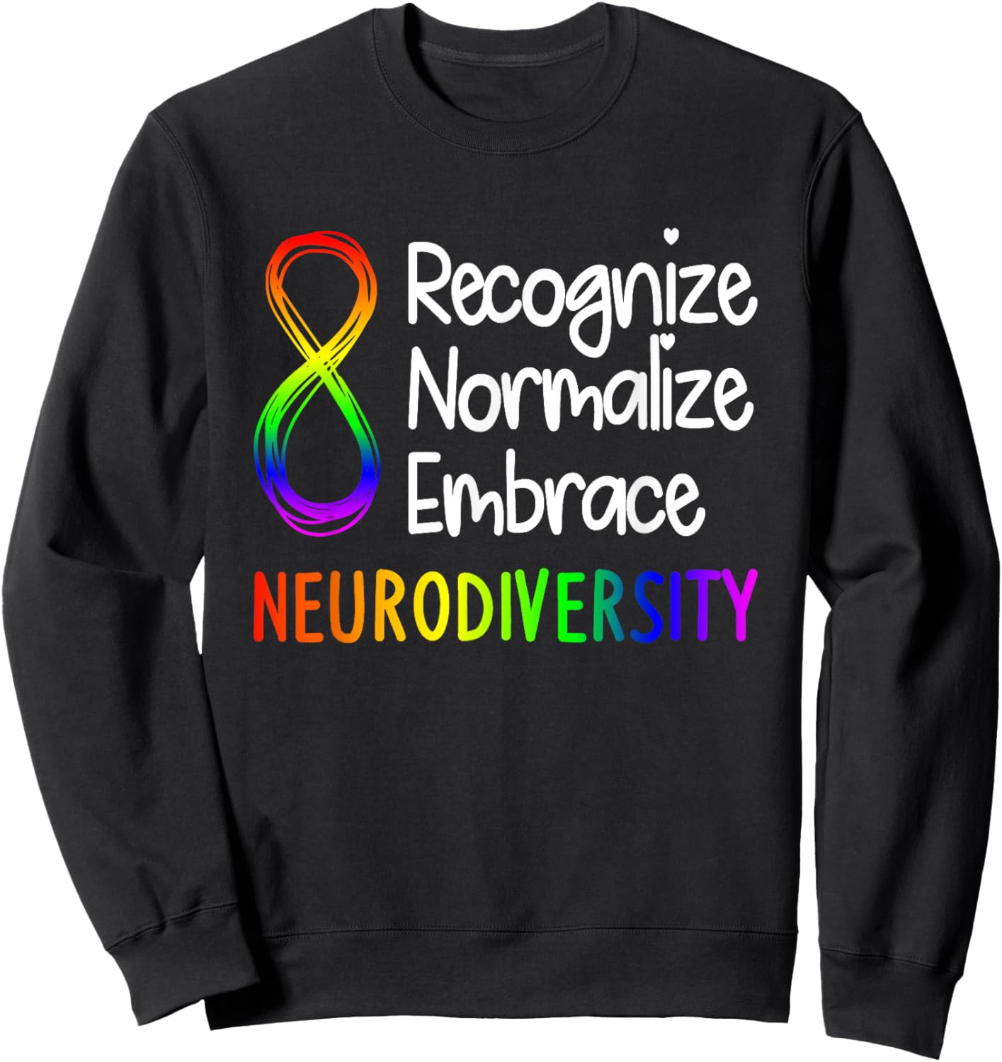 Neurodiversity Shirt Autism Spectrum ASD Rainbow Infinity Sweatshirt - Sweatshirt | Black